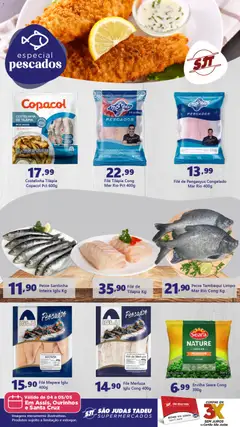 Pré-Visualização do folheto "São Judas Tadeu ofertas Especial Pescados" da loja São Judas Tadeu válido a partir de 04/05/2026