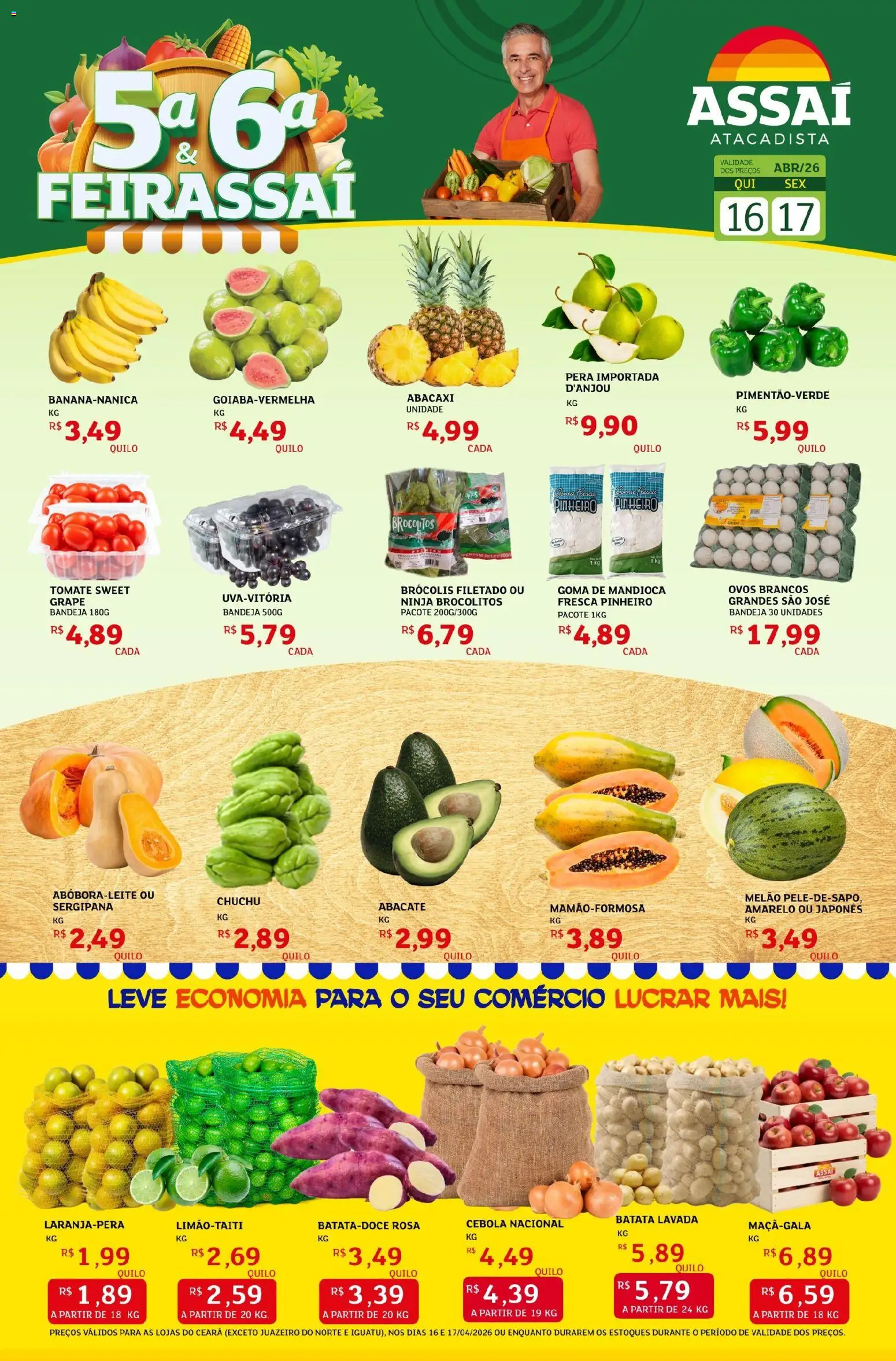 Pré-Visualização do folheto "Assaí Atacadista ofertas - CE" da loja Assaí Atacadista válido a partir de 16/04/2026 - Ovos, Brócolis, Batata, Tomate, Abacate, Mandioca, Bandeja, Melão