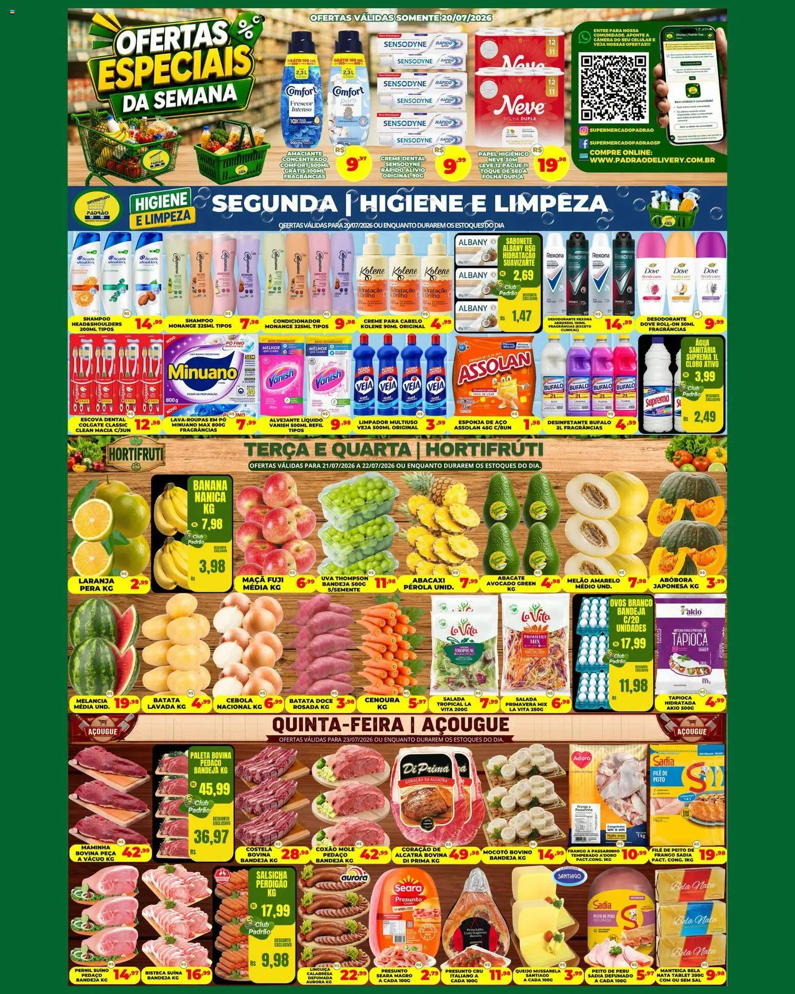 Pré-Visualização do folheto "Supermercado Padrão - Ofertas da semana" da loja Supermercado Padrão válido a partir de 20/07/2026 - Peru, Salsicha, Abóbora, Linguiça, Presunto, Nata, Esponja, Esponja de aço
