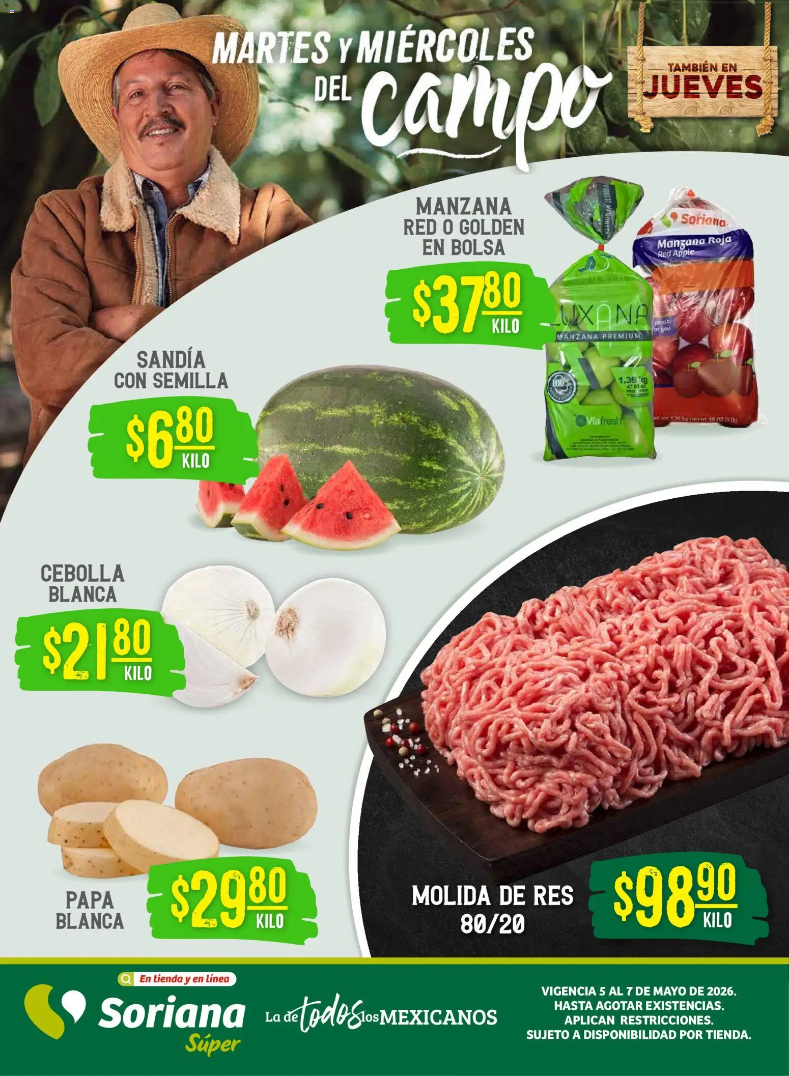 Vista previa las ofertas de la tienda Soriana - Soriana Martes y Miércoles del Campo Súper: Chih, Delicias, Dur y Coah (excepto Saltillo) desde el 05/05/2026 - Papa, Manzana, Bolsa, Sandía, Cebolla, Res