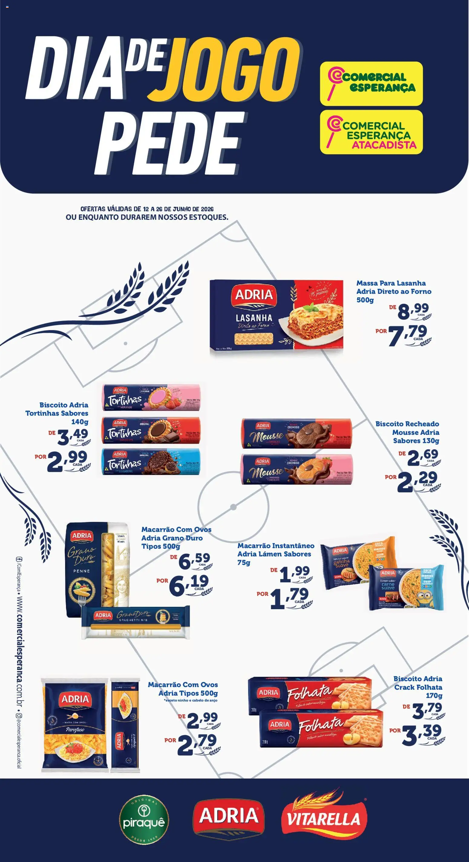 Pré-Visualização do folheto "Comercial Esperança ofertas Dia de Jogo Pede" da loja Comercial Esperança válido a partir de 12/06/2026