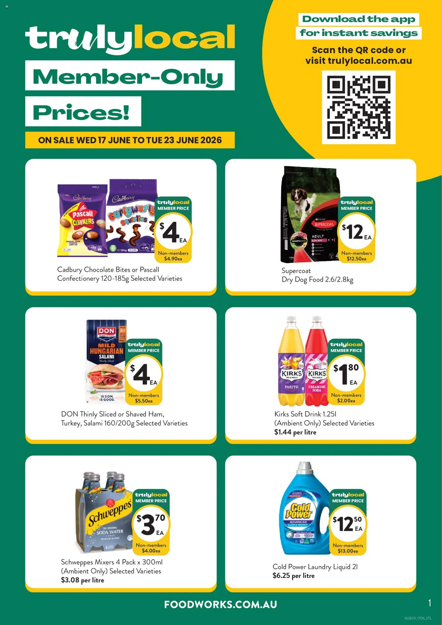Preview of catalogue Foodworks catalogue Truly local from shop Foodworks valid 17/06/2026 - Food, Confectionery, Chocolate, Salami, Beef, Dog food, Water, Laundry