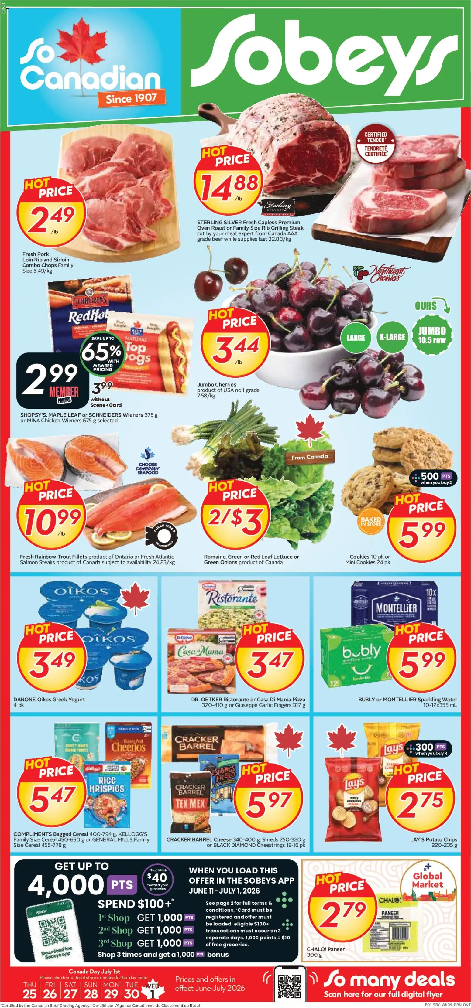 Preview of leaflet Sobeys weekly flyer / circulaire from shop Sobeys is valid from Jun 25, 2026 - Pizza, Chicken, Cookies, Cheese, Yogurt, Greek yogurt, Roast, Pork loin