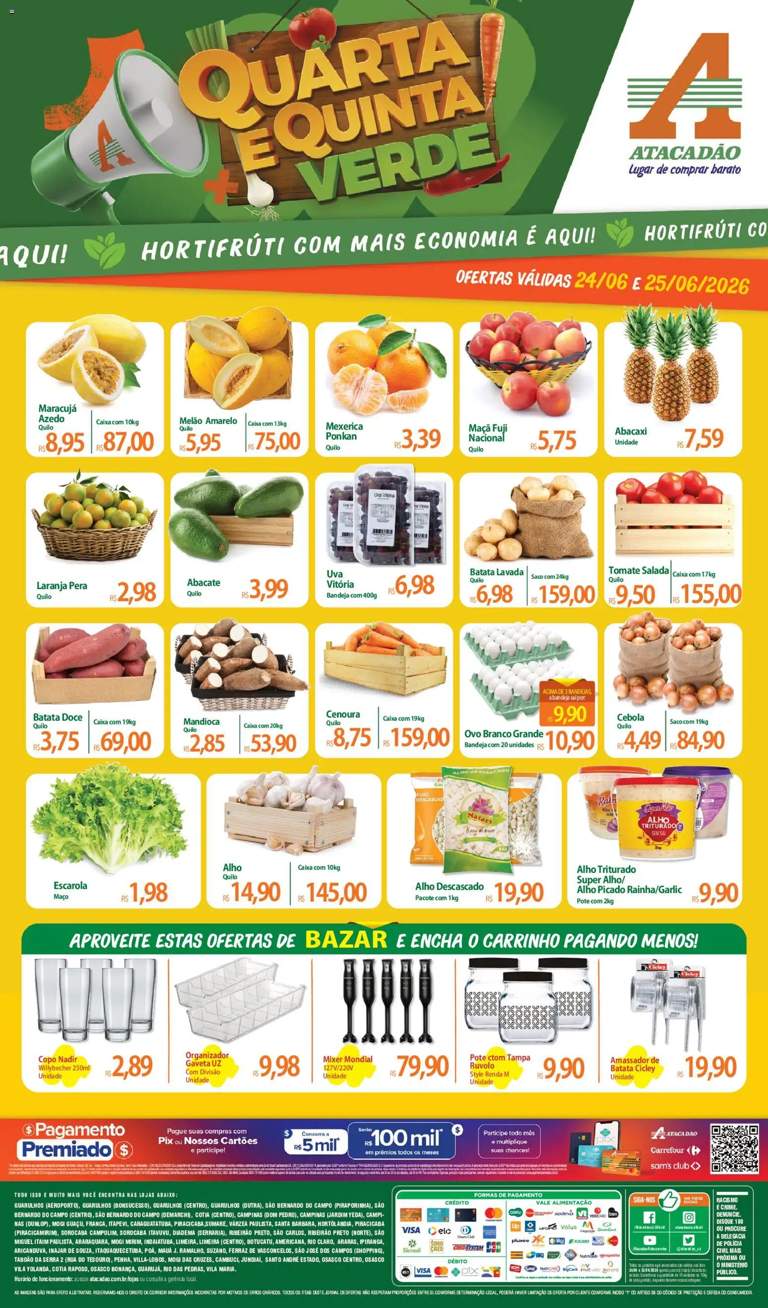Pré-Visualização do folheto "Atacadão ofertas - SP" da loja Atacadão válido a partir de 24/06/2026 - Sal, Abacaxi, Maracujá, Tomate, Cenoura, Salada, Mexerica, Melão amarelo