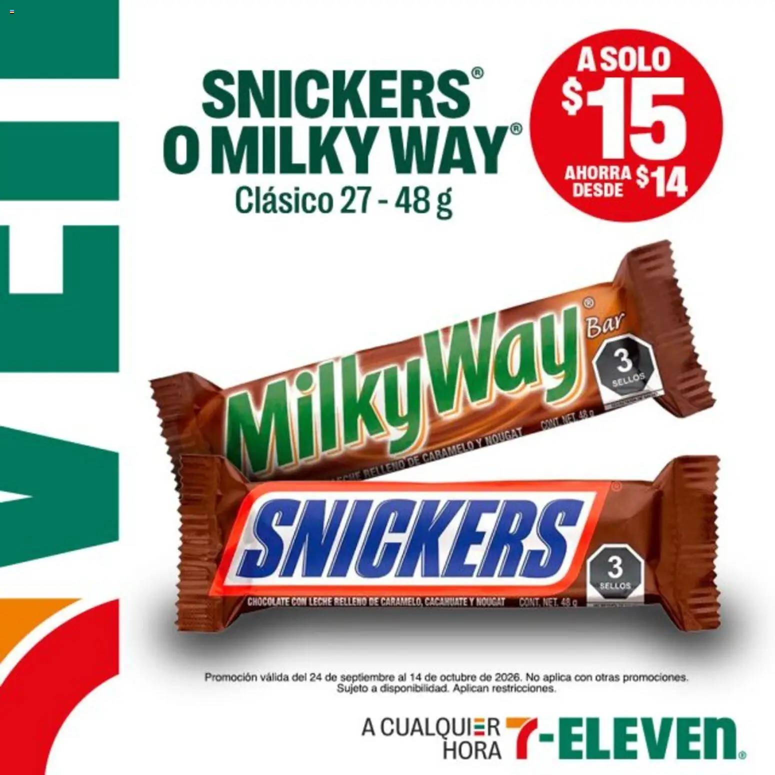 Vista previa las ofertas de la tienda 7-Eleven - 7-Eleven folleto desde el 24/09/2026 - Chocolate, Leche, Cacahuate, Snickers