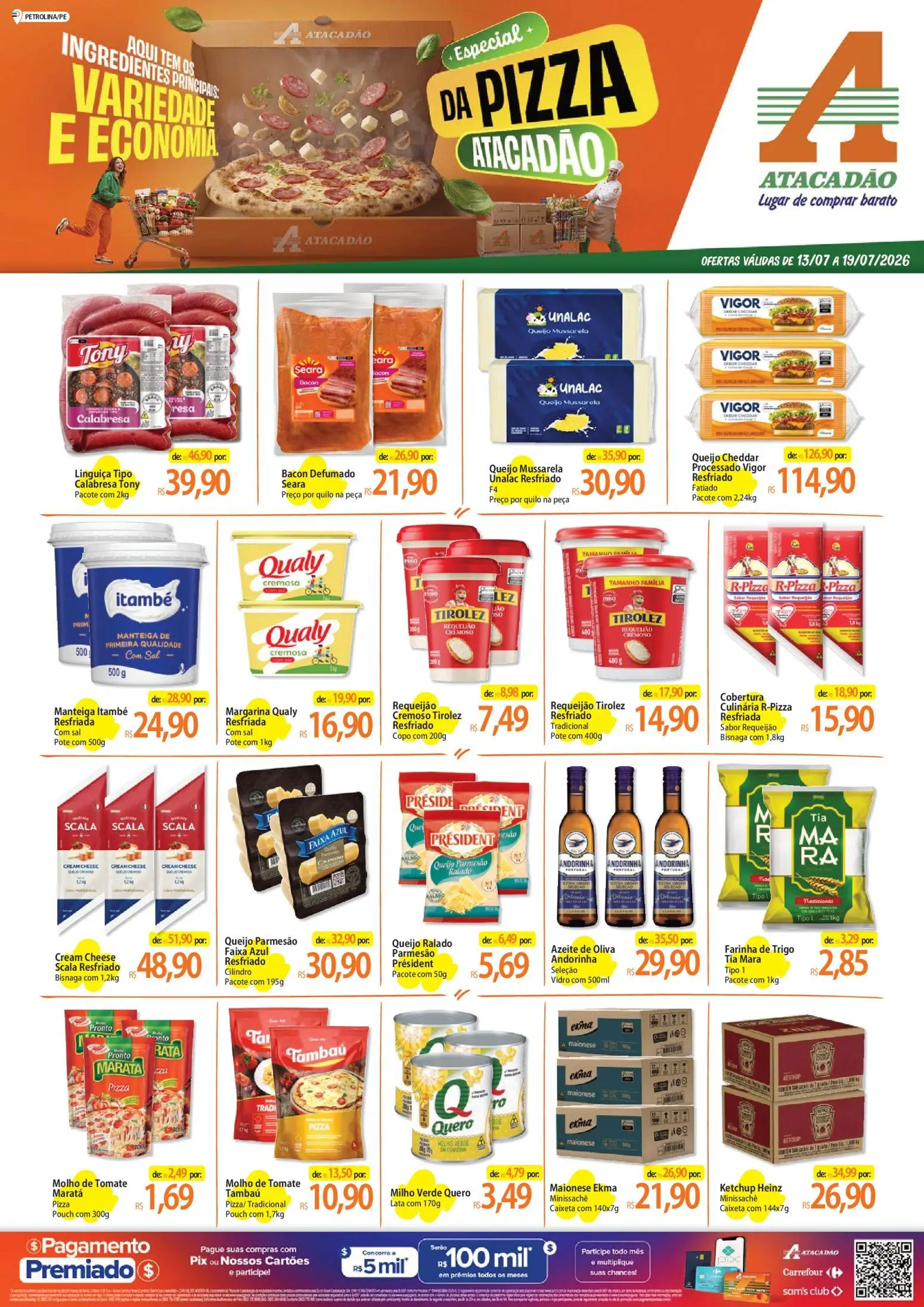 Pré-Visualização do folheto "Atacadão ofertas - PE" da loja Atacadão válido a partir de 13/07/2026 - Pizza, Queijo, Mussarela, Maionese, Bacon, Azeite de oliva, Linguiça, Queijo ralado