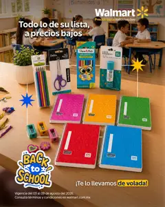 Vista previa las ofertas de la tienda Walmart - Walmart folleto Back to School desde el 03/08/2026 