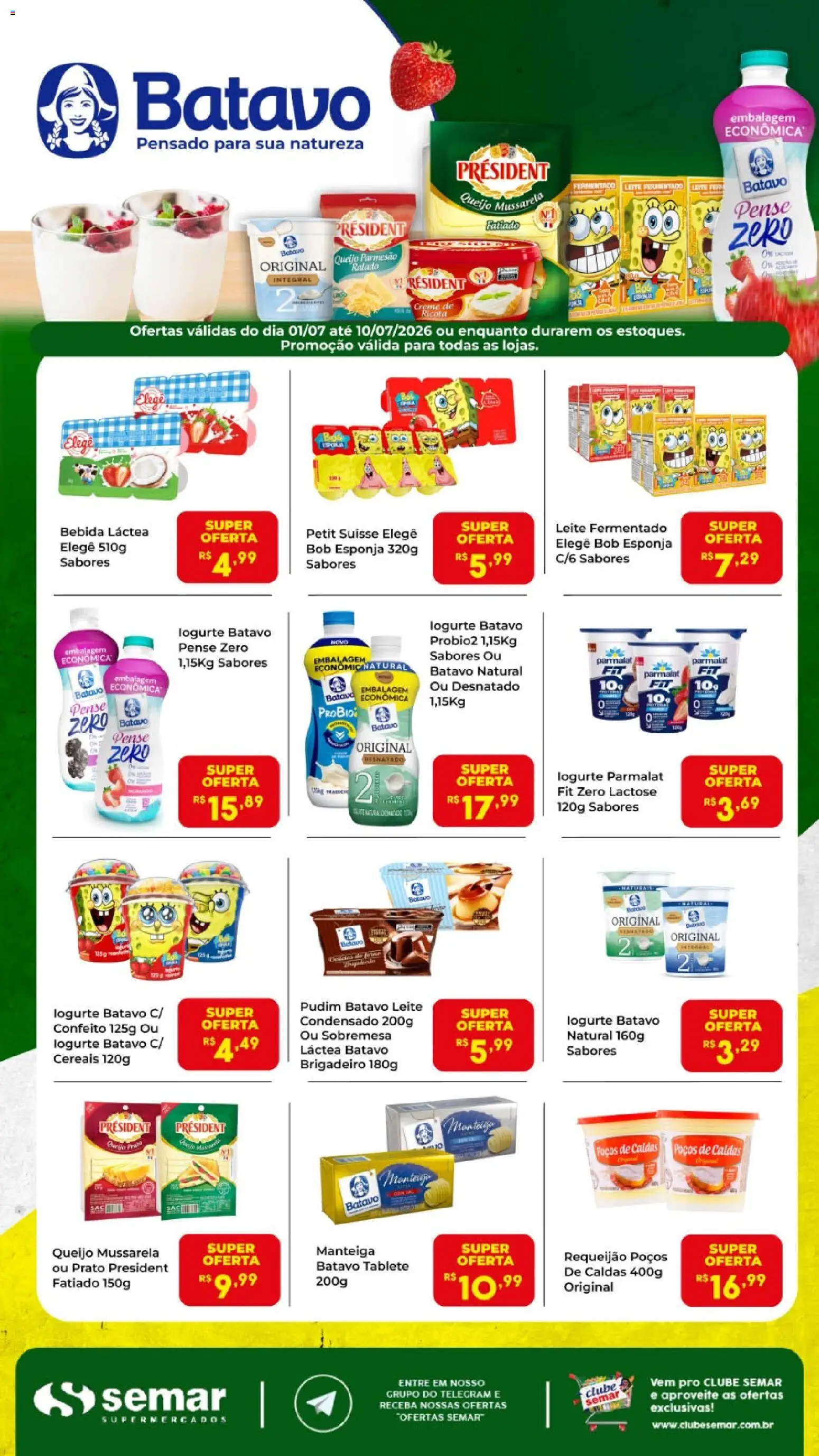 Pré-Visualização do folheto "Semar Supermercado ofertas Batavo" da loja Semar Supermercado válido a partir de 01/07/2026