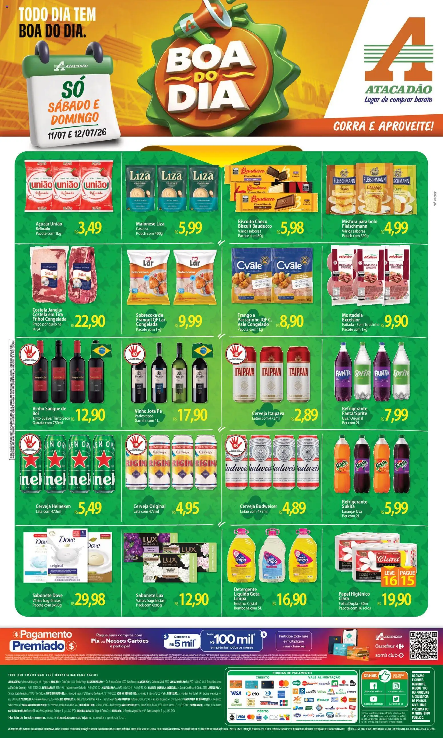 Pré-Visualização do folheto "Atacadão ofertas - RS" da loja Atacadão válido a partir de 11/07/2026 - Heineken, Cerveja, Gravata, Sabonete, Frango, Açúcar, Papel higiênico, Sobrecoxa de frango