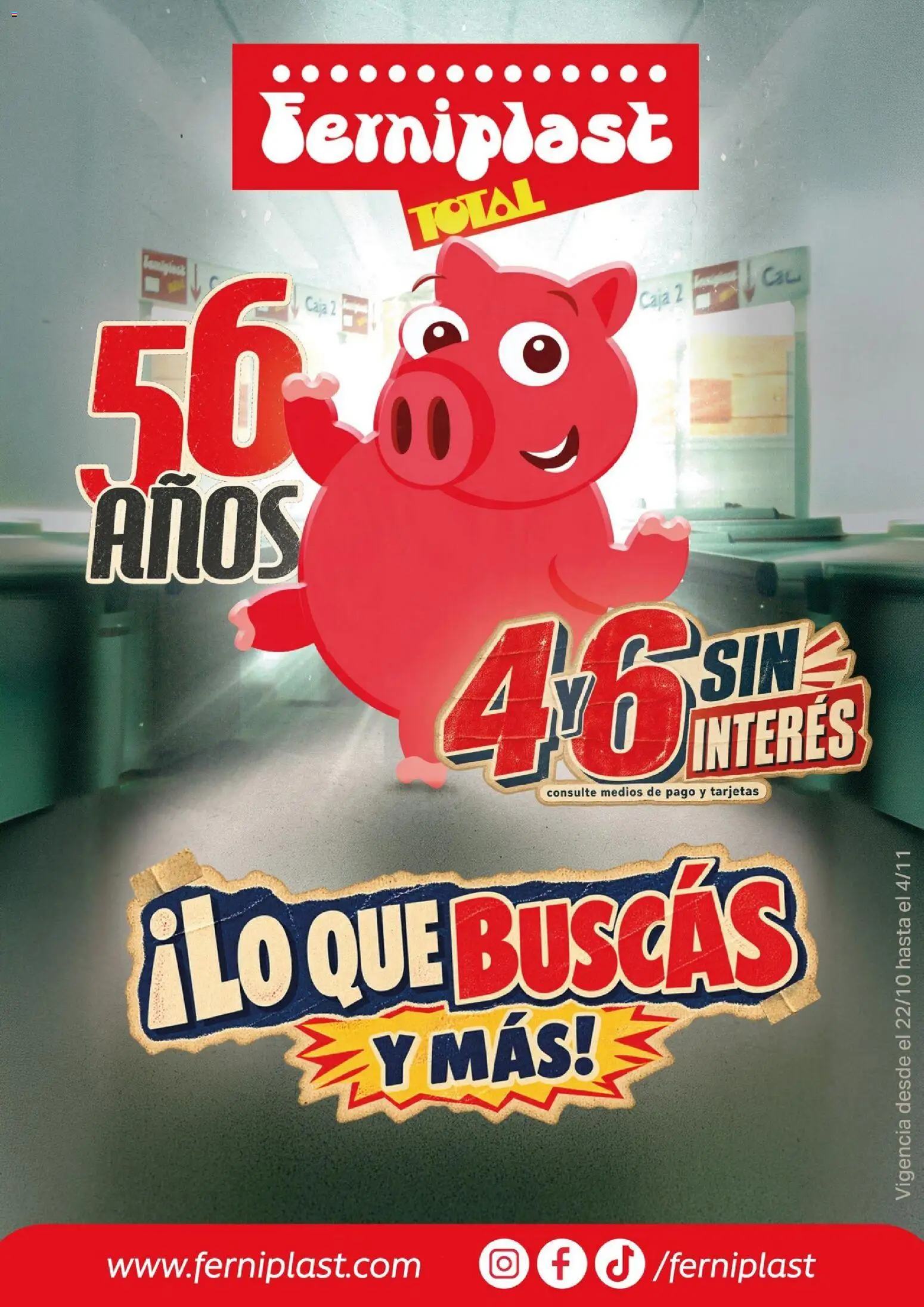 Vista previa del folleto de la tienda Ferniplast válido desde el 22/10/2026 
