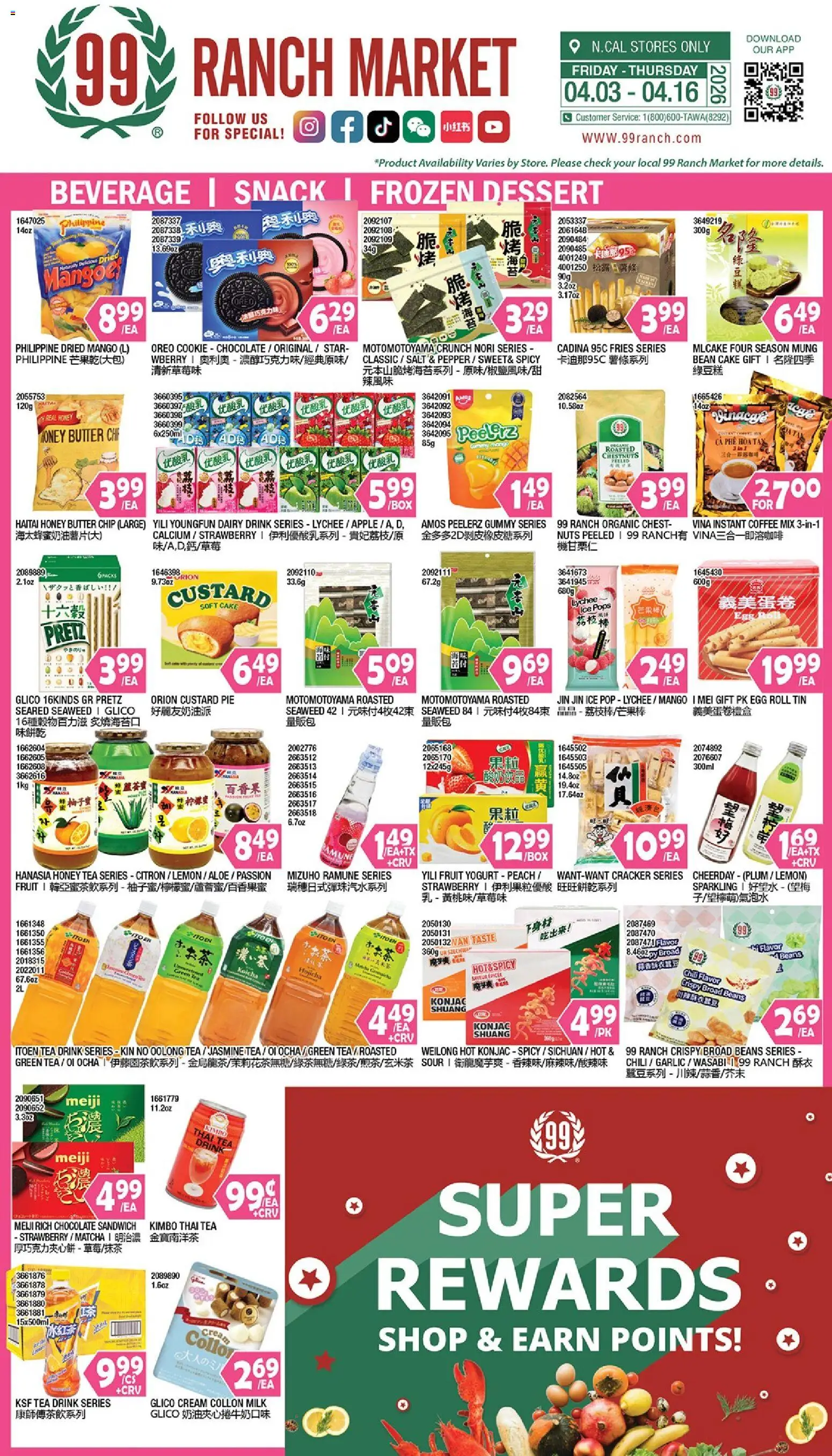 Ad Preview of 99 Ranch Market 99 Ranch Market Beverages | Snack | Frozen Dessert from 04/10/2026 - Chili, Milk, Yogurt, Salt, Plum, Nuts, Garlic, Dried mango