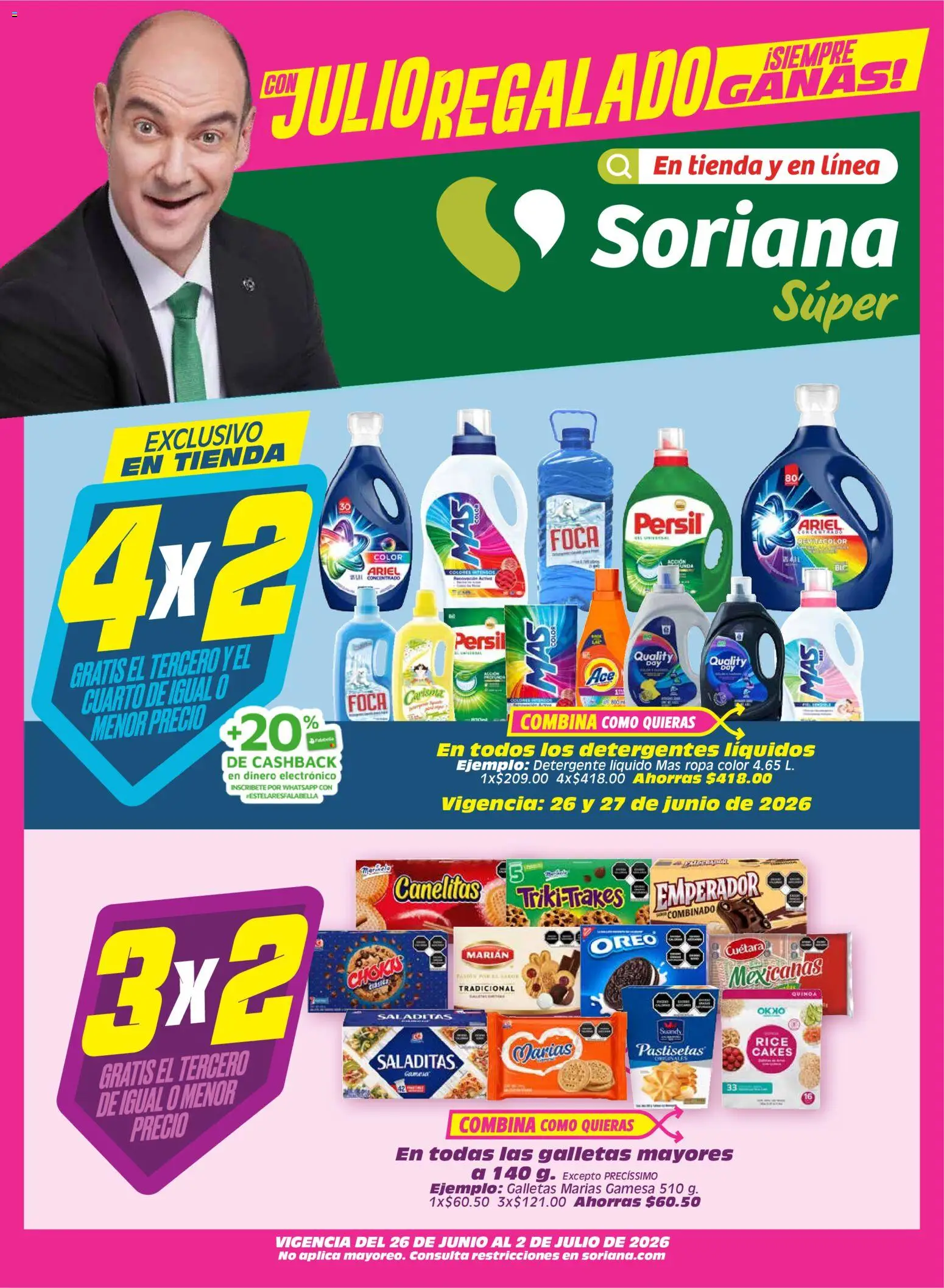 Vista previa las ofertas de la tienda Soriana - Soriana Julio Regalado Súper Nacional desde el 26/06/2026 
