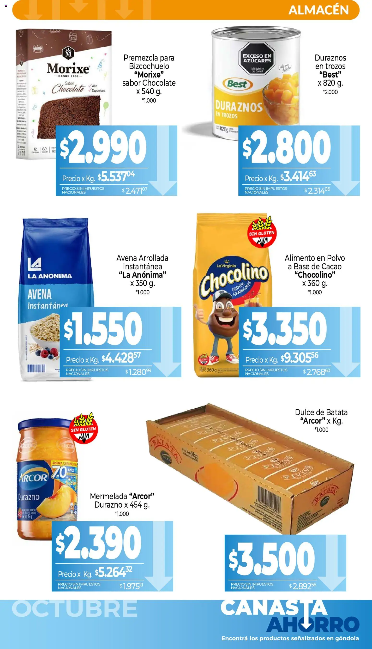 Vista previa del folleto de la tienda La Anonima válido desde el 01/10/2026 - Chocolate, Peso, Avena, Durazno, Mermelada, Dulce, Canasta, Polvo