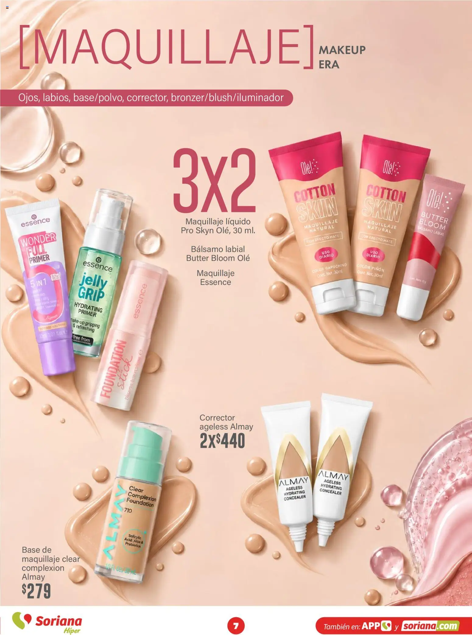 Vista previa las ofertas de la tienda Soriana - Soriana Híper - Modo #Glowing desde el 30/09/2026 - Maquillaje, Mate, Capuchino, Corrector, Base de maquillaje, Bálsamo, Bálsamo labial