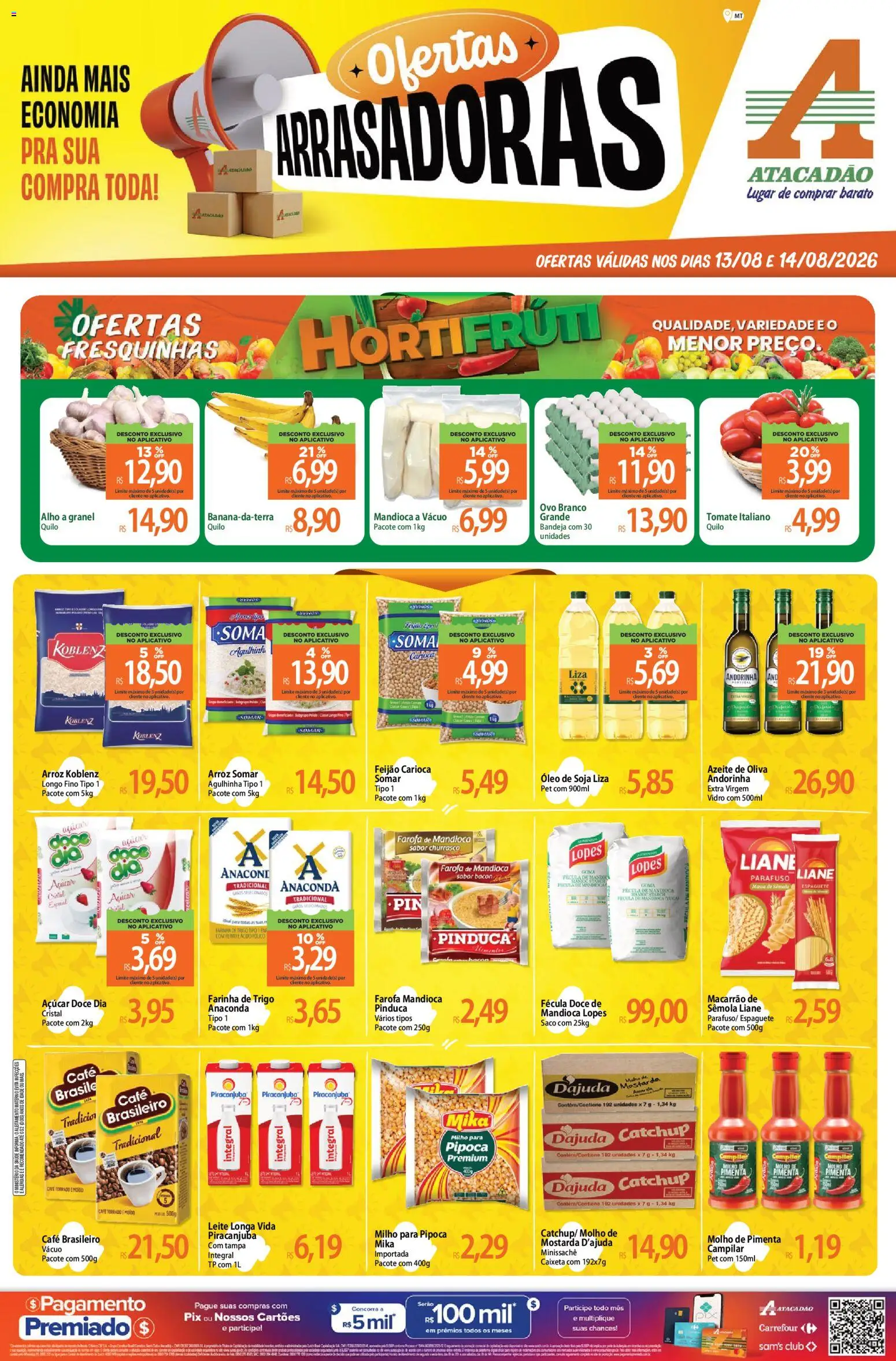Pré-Visualização do folheto "Atacadão ofertas - MT" da loja Atacadão válido a partir de 13/08/2026 - Leite, Doce, Bacon, Azeite de oliva, Farinha de trigo, Bandeja, Mostarda, Leite longa vida