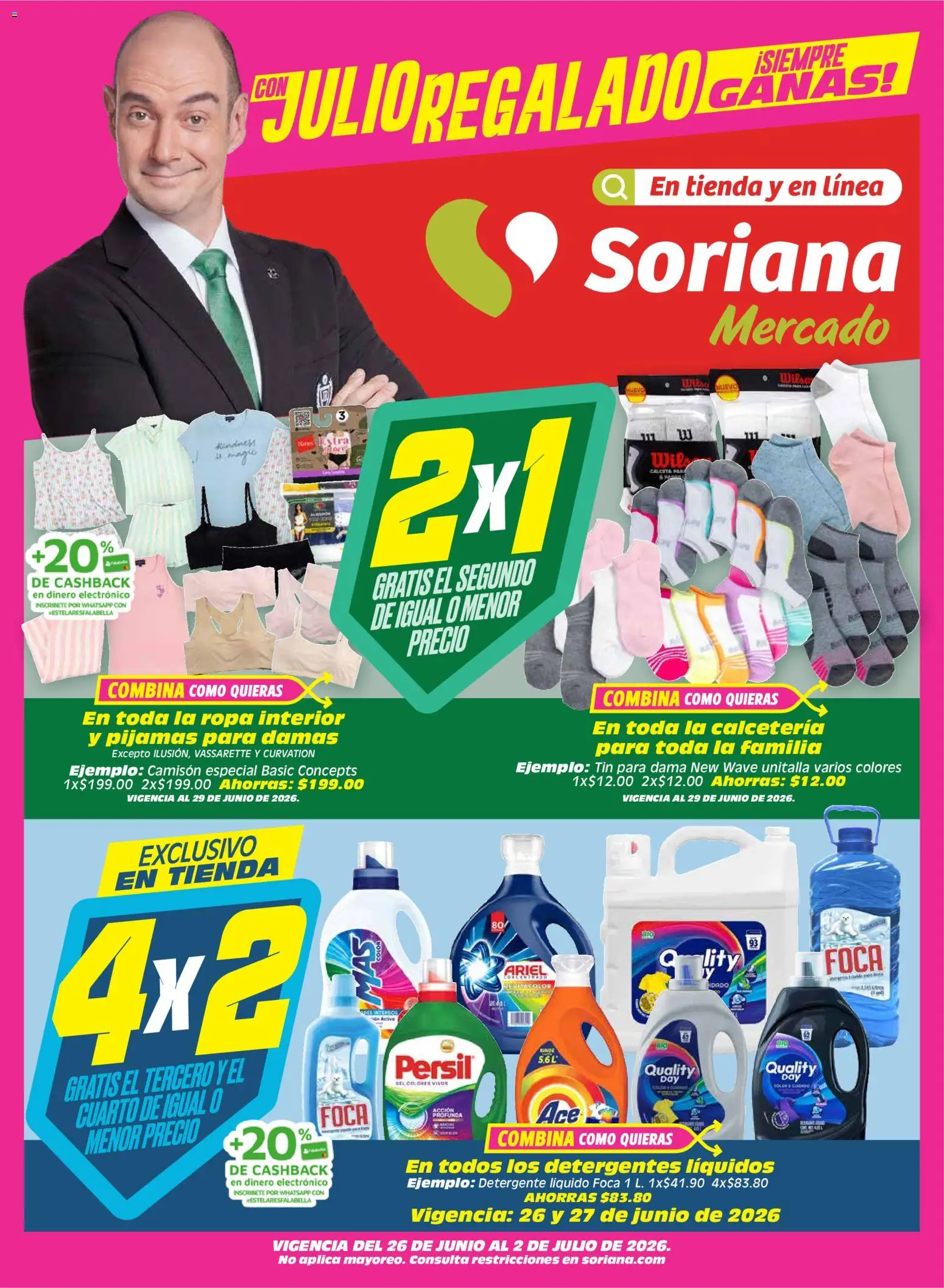 Vista previa las ofertas de la tienda Soriana - Soriana Julio Regalado Mercado Nacional desde el 26/06/2026 