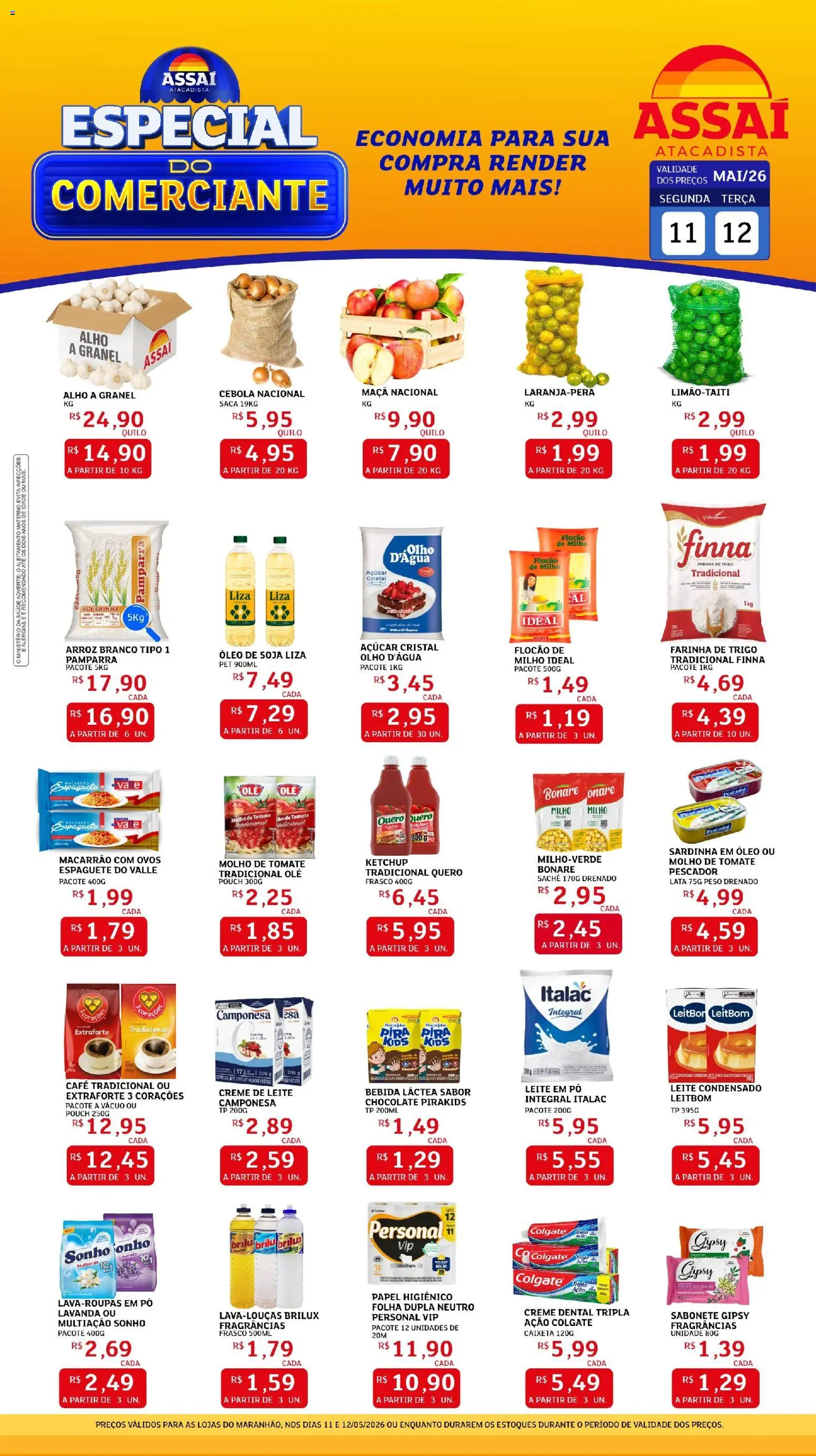 Pré-Visualização do folheto "Assaí Atacadista ofertas - MA" da loja Assaí Atacadista válido a partir de 11/05/2026 - Macarrão, Sonho, Sabonete, Soja, Tomate, Leite em pó, Cebola, Alho
