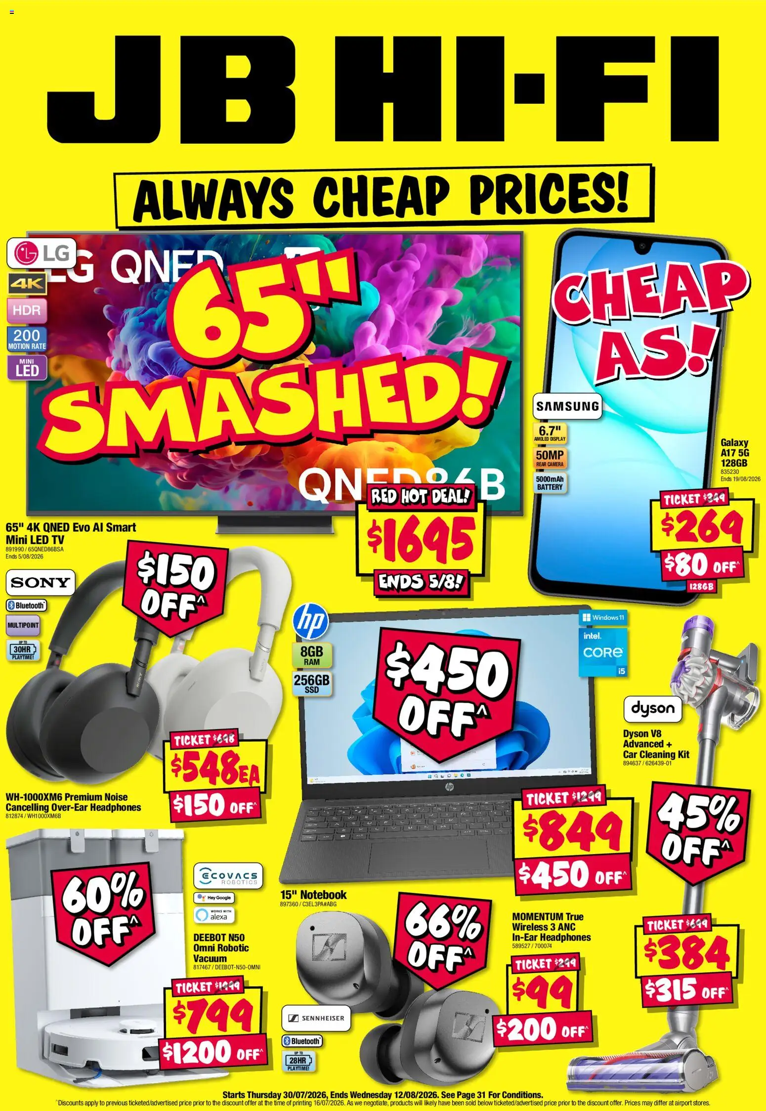Preview of catalogue JB Hi-Fi Always Cheap Prices from shop JB Hi-Fi valid 30/07/2026 - Battery, Notebook, Tv, Camera, Headphones