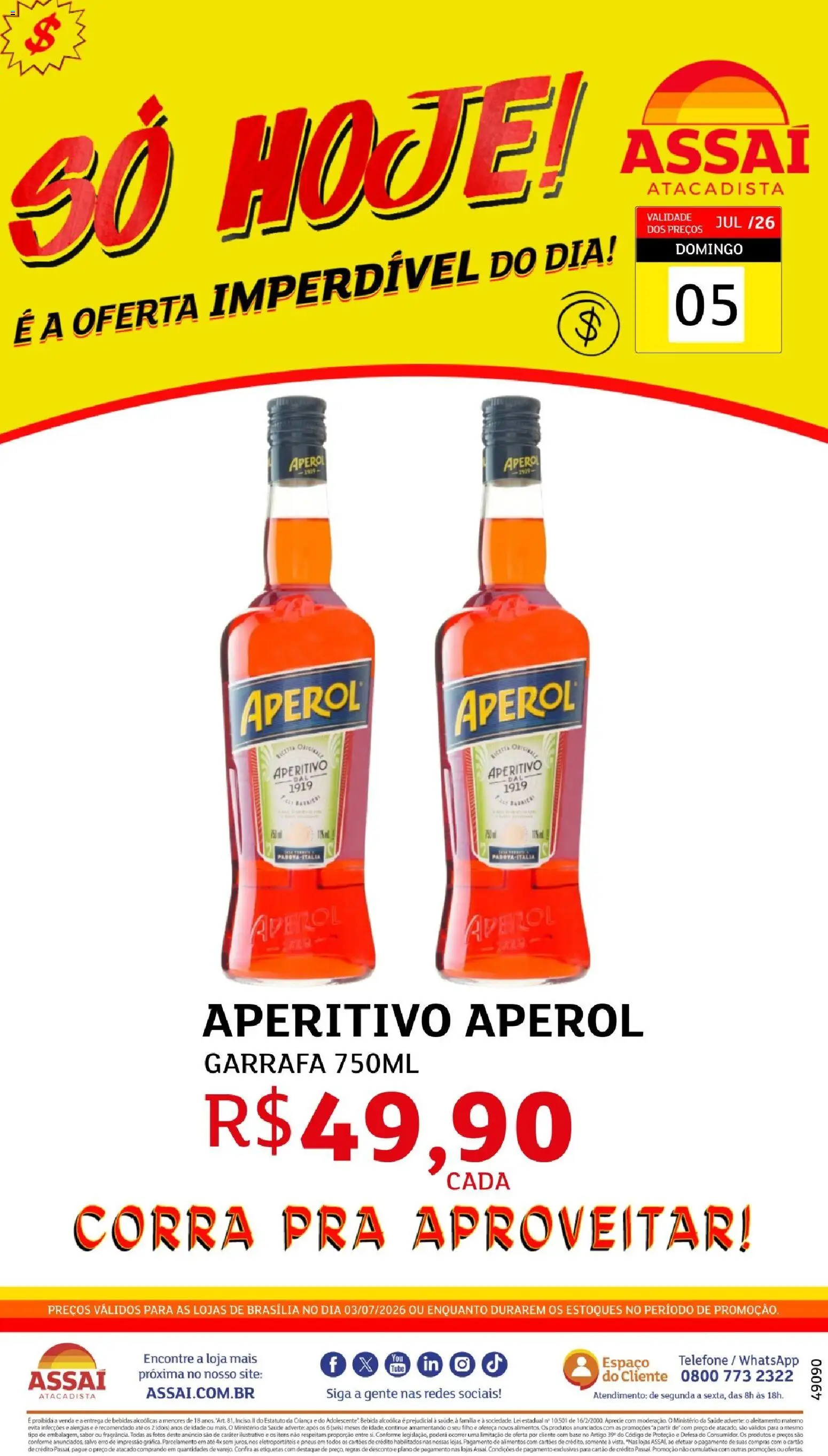 Pré-Visualização do folheto "Assaí Atacadista ofertas - DF" da loja Assaí Atacadista válido a partir de 05/07/2026