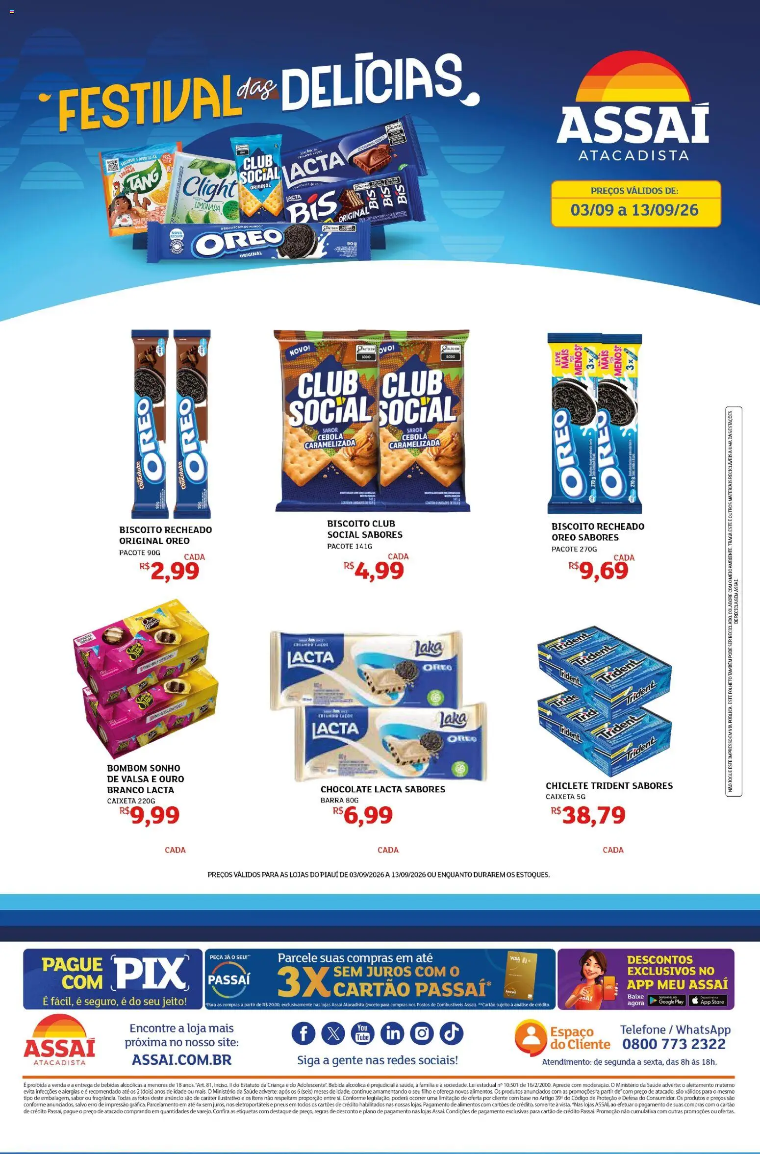 Pré-Visualização do folheto "Assaí Atacadista ofertas - PI" da loja Assaí Atacadista válido a partir de 03/09/2026 - Chocolate, Sonho, Bebidas, Bebida, Alimentos, Chiclete, Cebola, Biscoito recheado