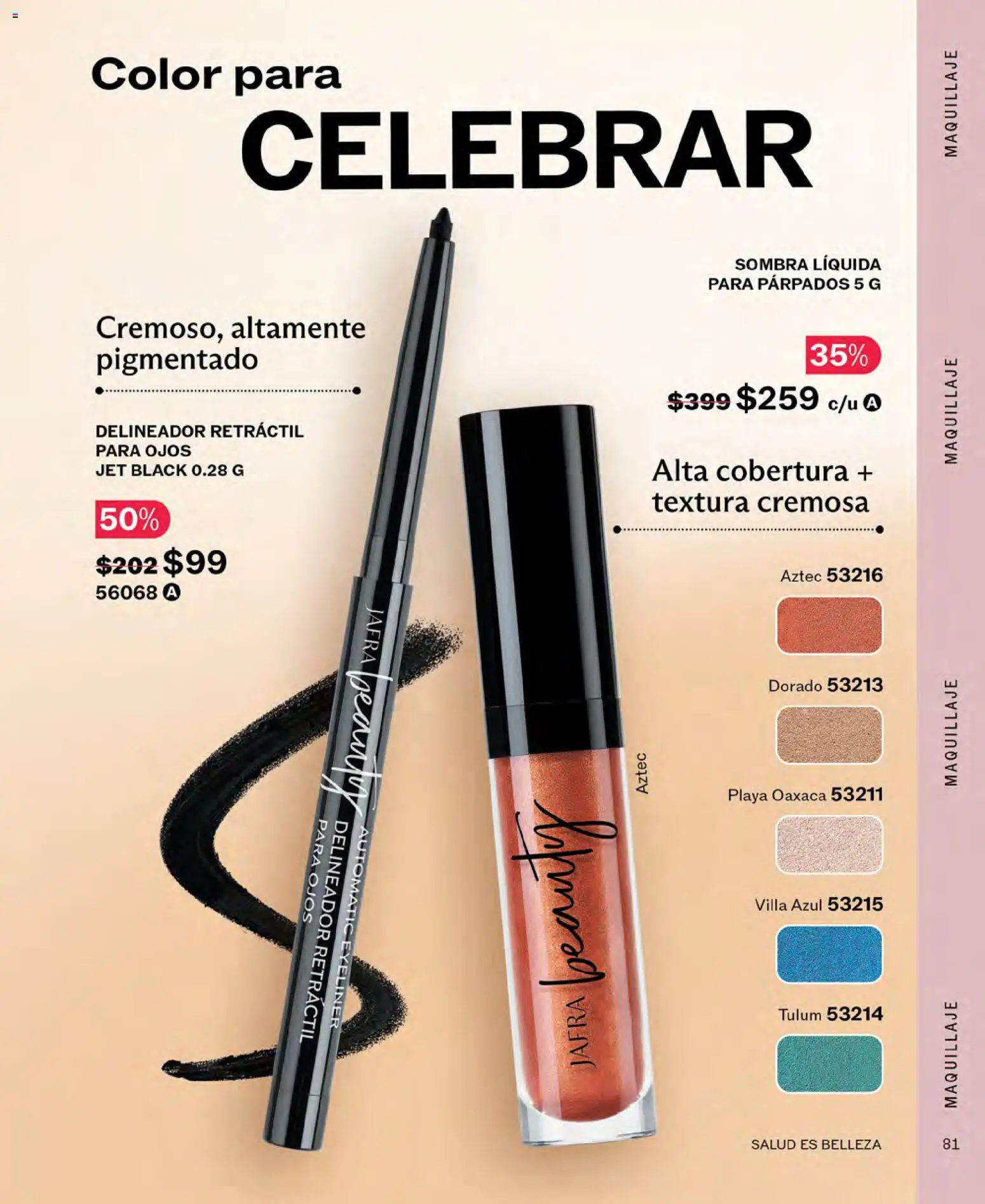 Vista previa las ofertas de la tienda JAFRA - JAFRA catálogo desde el 01/10/2026 - Maquillaje, Sombra, Delineador
