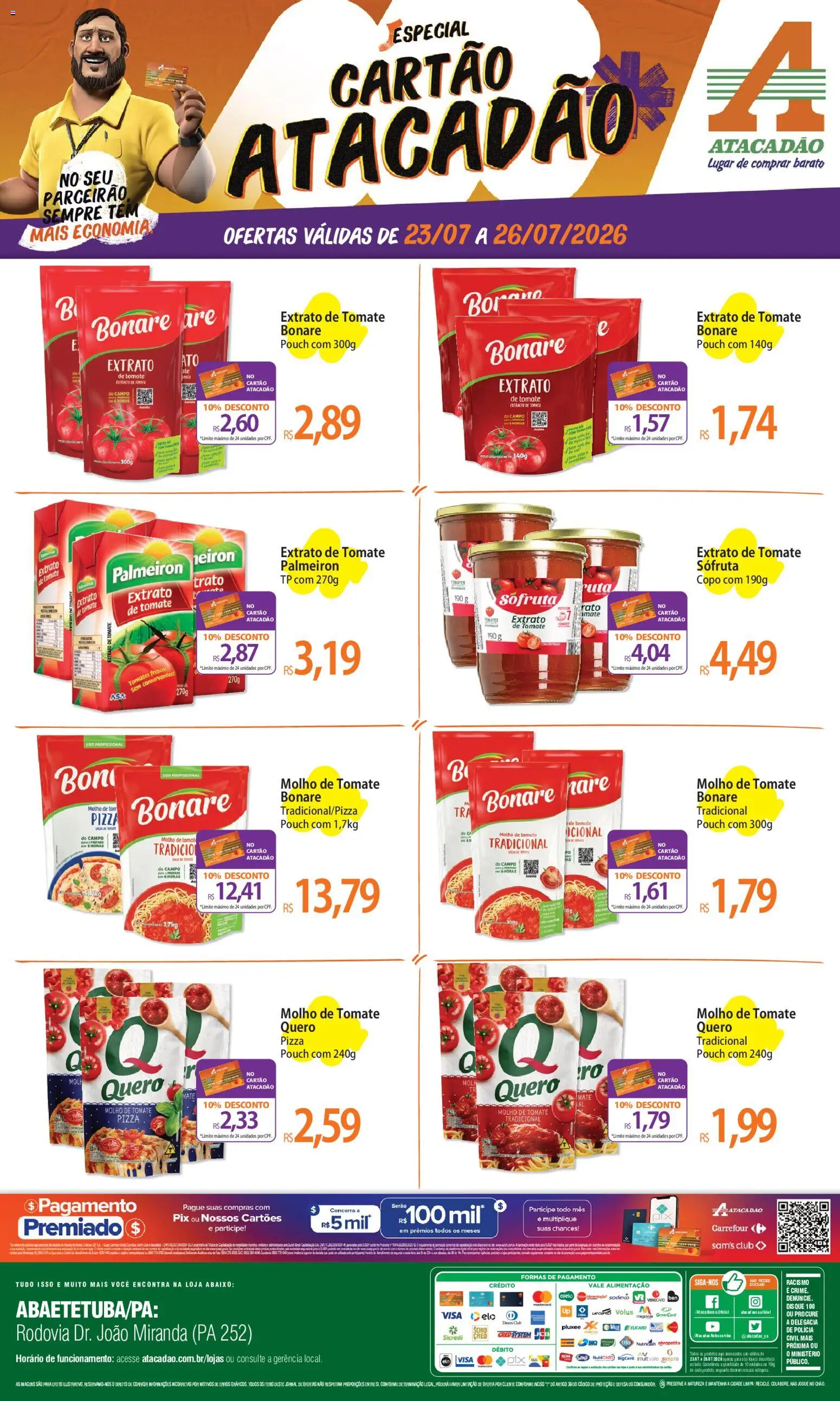 Pré-Visualização do folheto "Atacadão ofertas - PA" da loja Atacadão válido a partir de 23/07/2026 - Pizza, Pá, Tomate, Tomates, Molho de tomate, Cará, Extrato de tomate