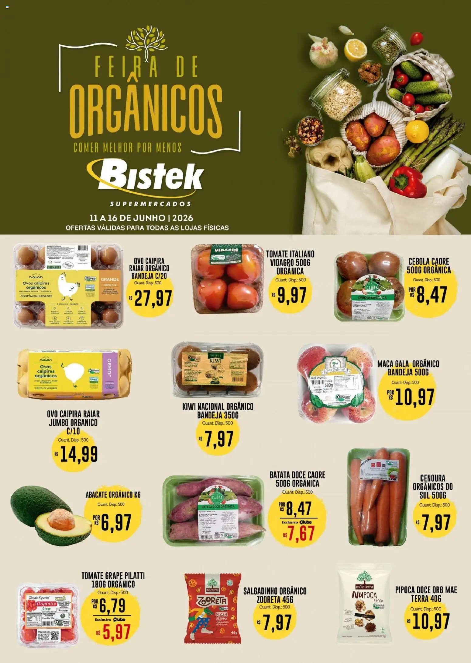 Pré-Visualização do folheto "Bistek Supermercados ofertas Feira de Orgânicos" da loja Bistek Supermercados válido a partir de 11/06/2026