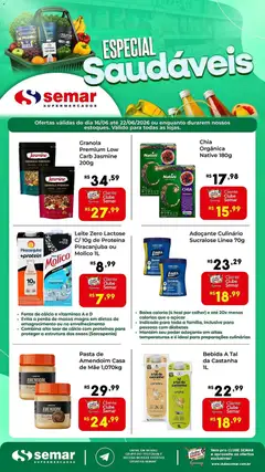 Pré-Visualização do folheto "Semar Supermercado ofertas Especial Saudáveis" da loja Semar Supermercado válido a partir de 16/06/2026