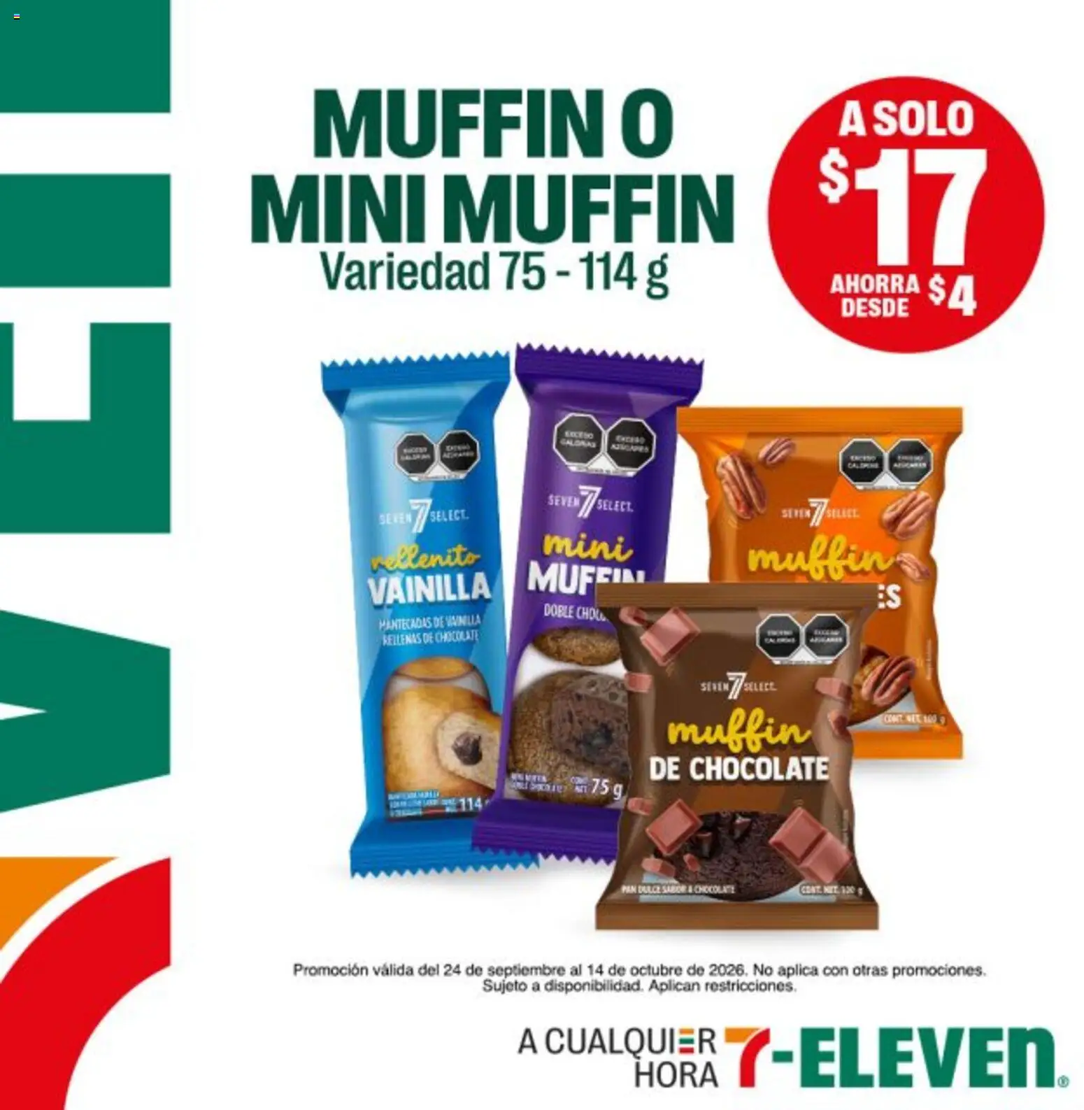 Vista previa las ofertas de la tienda 7-Eleven - 7-Eleven folleto desde el 24/09/2026 - Chocolate, Pan, Dulce, Vainilla, Muffins, Pan dulce