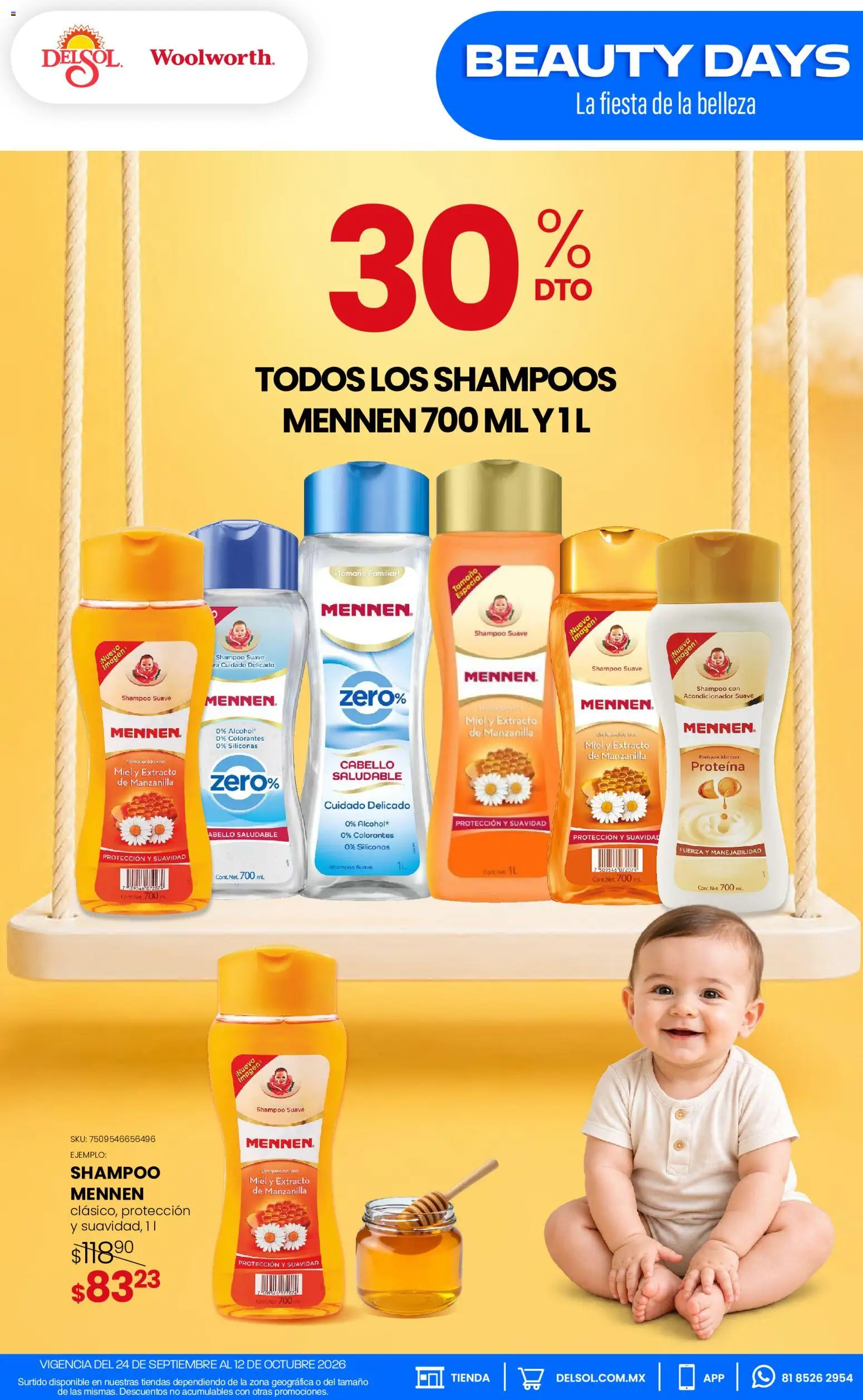 Vista previa las ofertas de la tienda Del Sol y Woolworth - Del Sol y Woolworth catálogo Pasillo Colgate Septiembre desde el 24/09/2026 - Shampoo, Proteína, Miel, Acondicionador