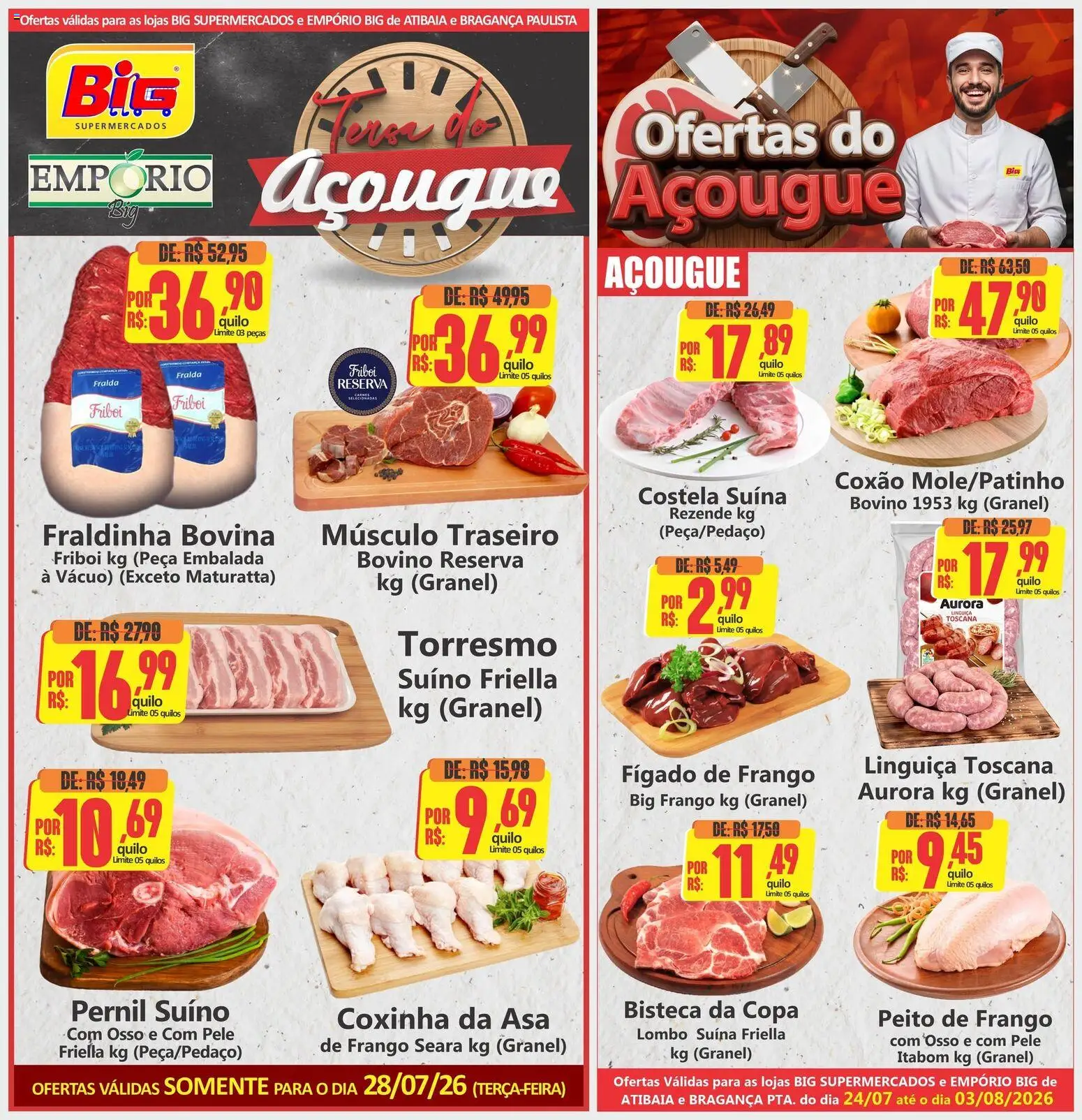 Pré-Visualização do folheto "Big Supermercados ofertas do Dia" da loja Big Supermercados válido a partir de 28/07/2026 - Copa, Fígado, Peito de frango, Fraldinha, Linguiça, Pernil, Pernil suíno, Fígado de frango