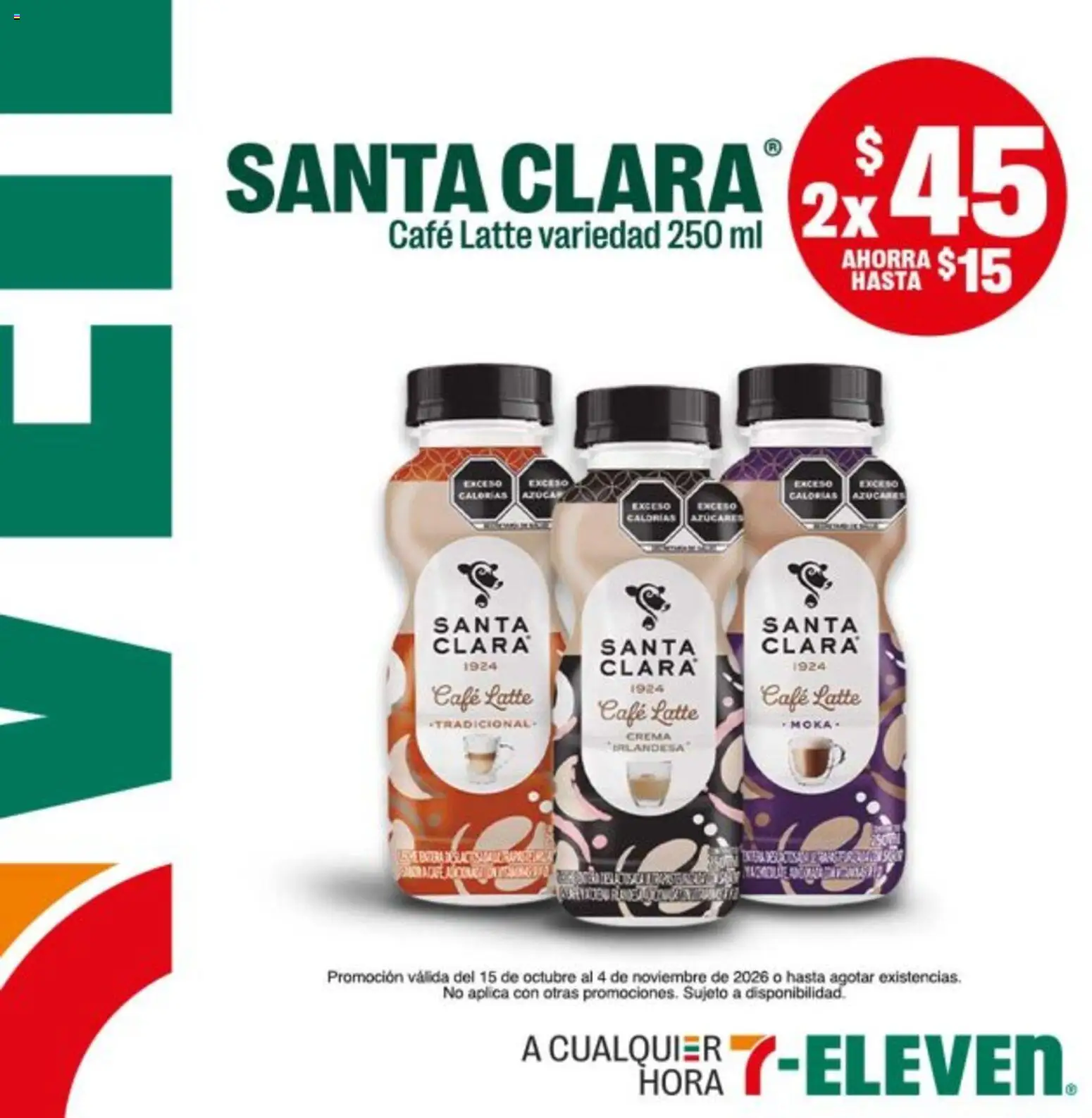 Vista previa las ofertas de la tienda 7-Eleven - 7-Eleven folleto desde el 15/10/2026 