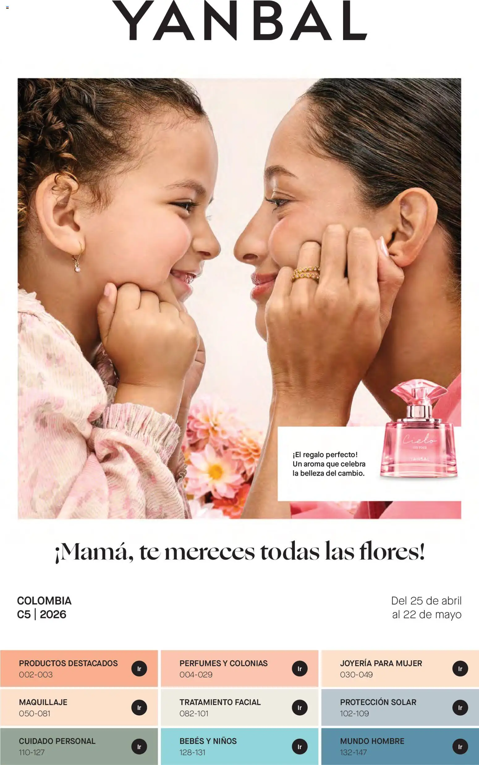  Vista previa del prospecto Yanbal catálogo del almacen Yanbal válida del 25/04/2026 al 22/05/2026 - Flores, Maquillaje, Té, Perfumes