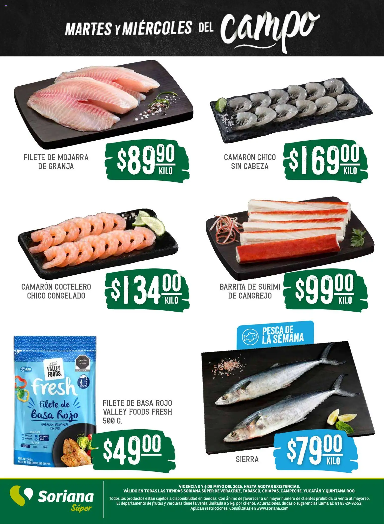 Vista previa las ofertas de la tienda Soriana - Soriana Martes y Miércoles del Campo Súper: Ver, Tab, Chis, Camp, Yuc y Q. Roo desde el 05/05/2026 