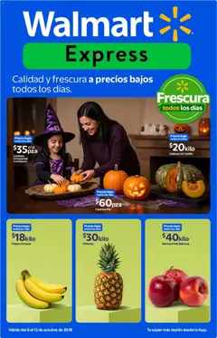 Vista previa las ofertas de la tienda Walmart Express - Walmart Express folleto Calidad y frescura a precios bajos todos los días desde el 06/10/2026 