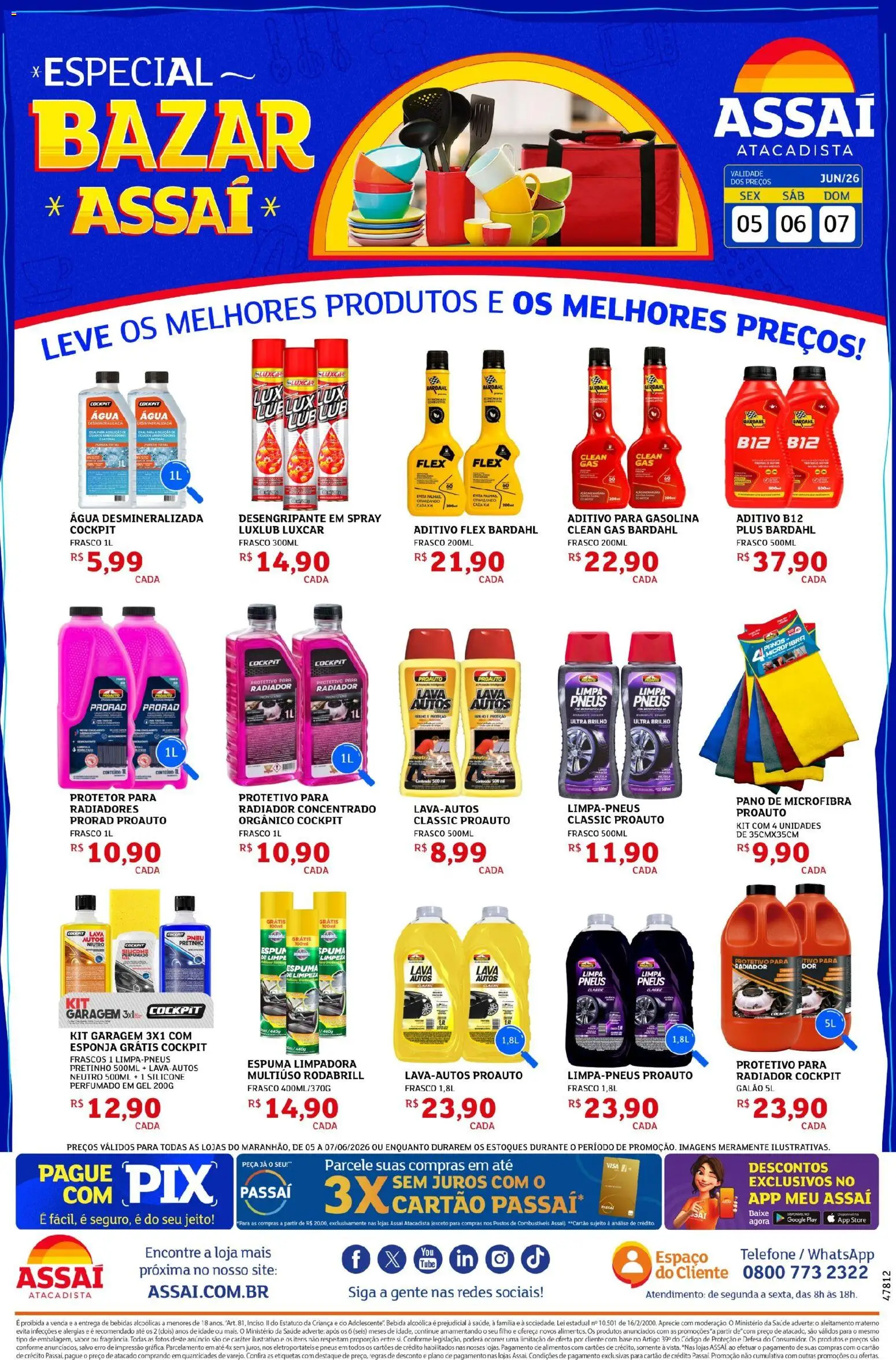Pré-Visualização do folheto "Assaí Atacadista ofertas - MA" da loja Assaí Atacadista válido a partir de 06/06/2026 - Telefone, Bebidas, Pneus, Base, Bebida, Radiador, Pasta, Esponja