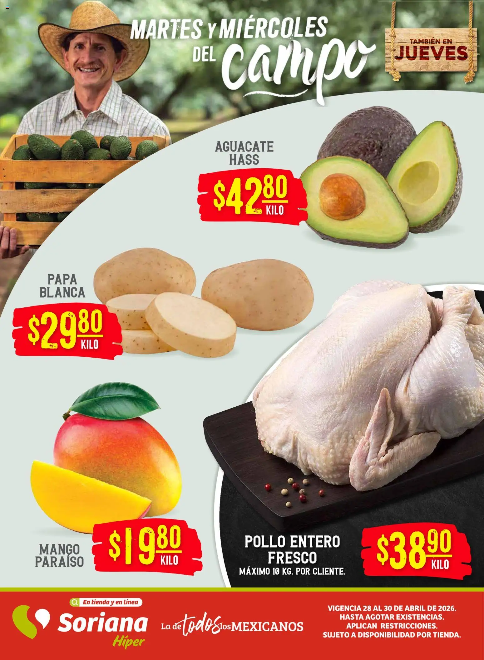 Vista previa las ofertas de la tienda Soriana - Soriana Martes y Miércoles del Campo Híper: Tijuana, Mexicali, Ensenada, San Luis Río Colorado y Tecate desde el 28/04/2026 - Mango, Pollo, Papa, Aguacate