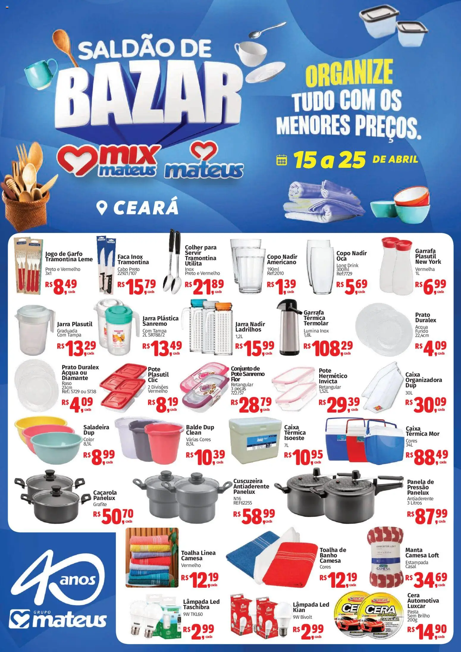 Pré-Visualização do folheto "Mateus ofertas Saldão de Bazar" da loja Mateus válido a partir de 15/04/2026 - Caixa, Lâmpada, Cobertor, Balde, Cabo, Jarra, Lâmpada led, Faca