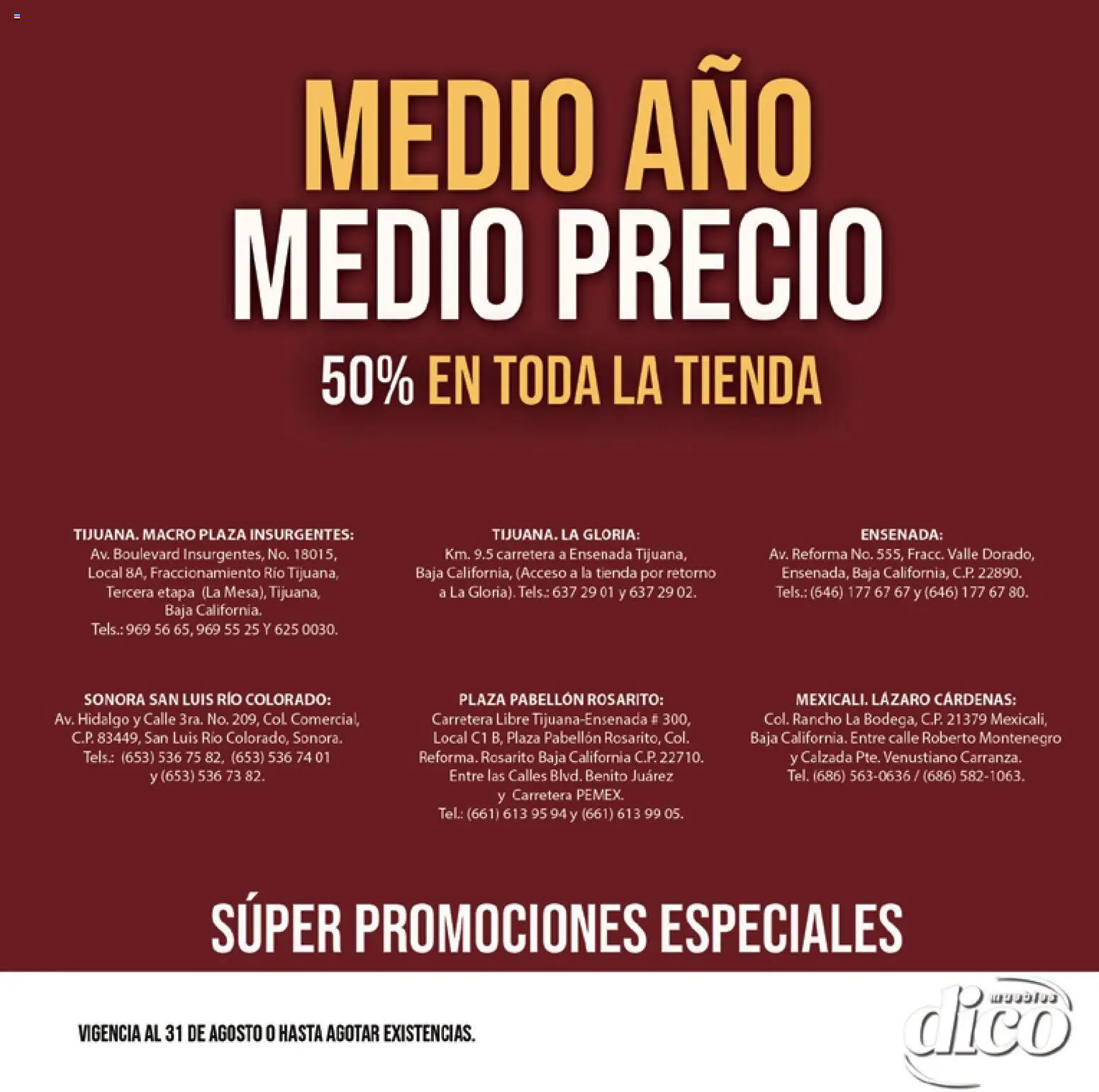 Vista previa las ofertas de la tienda Muebles Dico - Muebles Dico catálogo Medio año, medio precio desde el 01/08/2026 