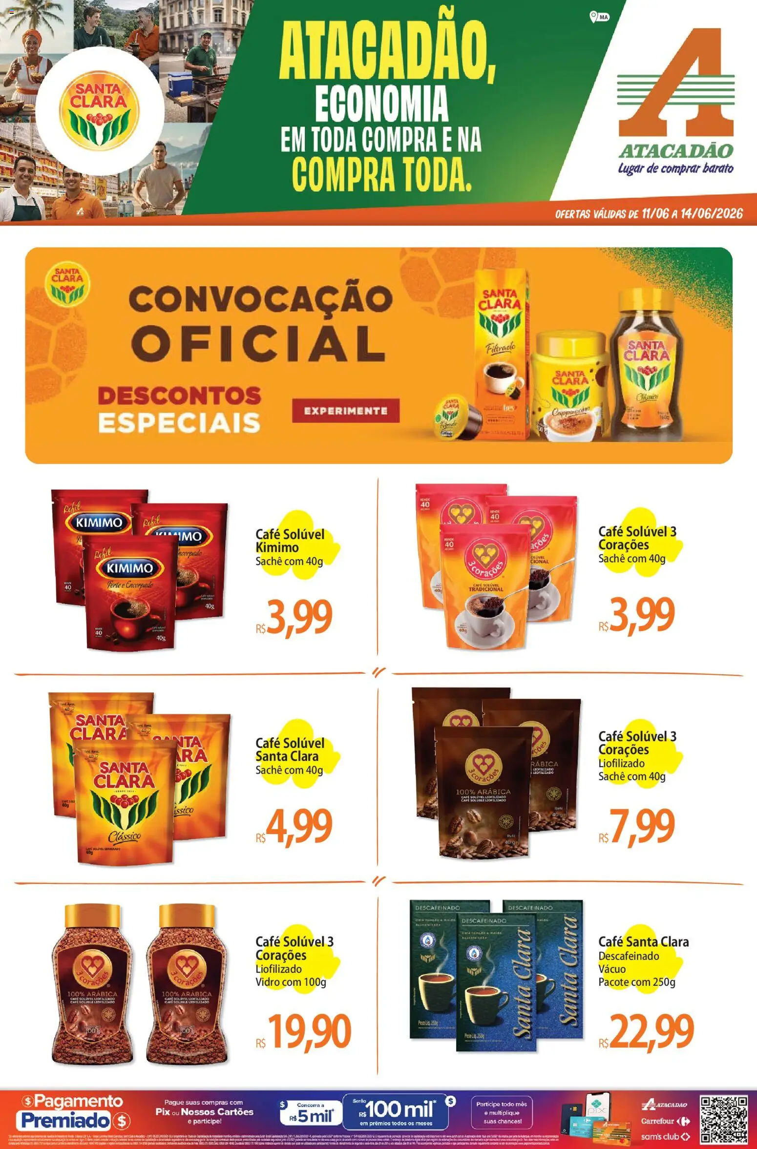 Pré-Visualização do folheto "Atacadão ofertas - MA" da loja Atacadão válido a partir de 11/06/2026 - Café, Café solúvel