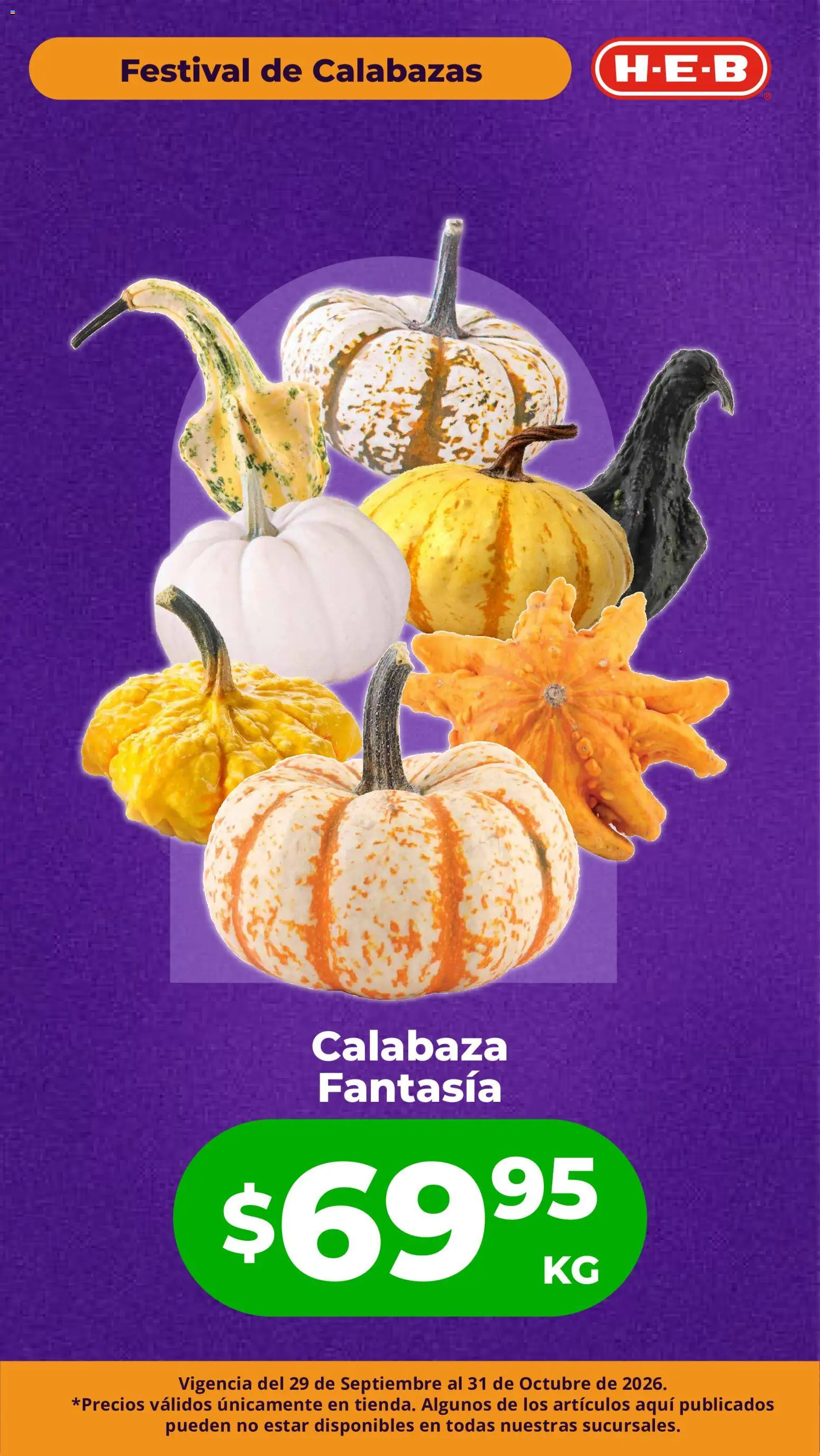 Vista previa las ofertas de la tienda H-E-B - H-E-B folleto Festival de las Calabazas desde el 29/09/2026 - Calabaza