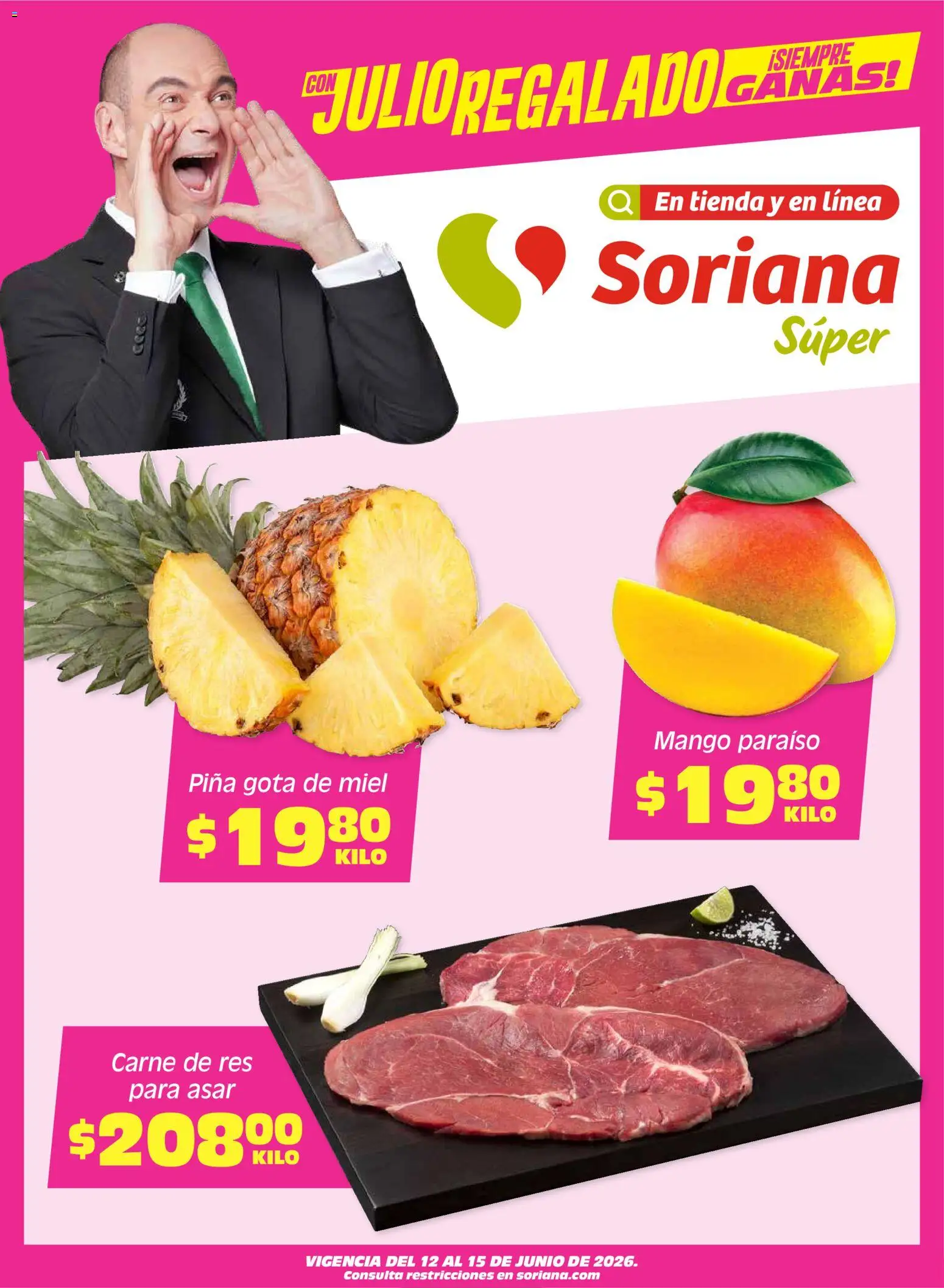 Vista previa las ofertas de la tienda Soriana - Soriana Fin de Semana Súper: Saltillo y Torreón desde el 12/06/2026 - Mango, Carne, Piña, Miel, Res, Carne de res