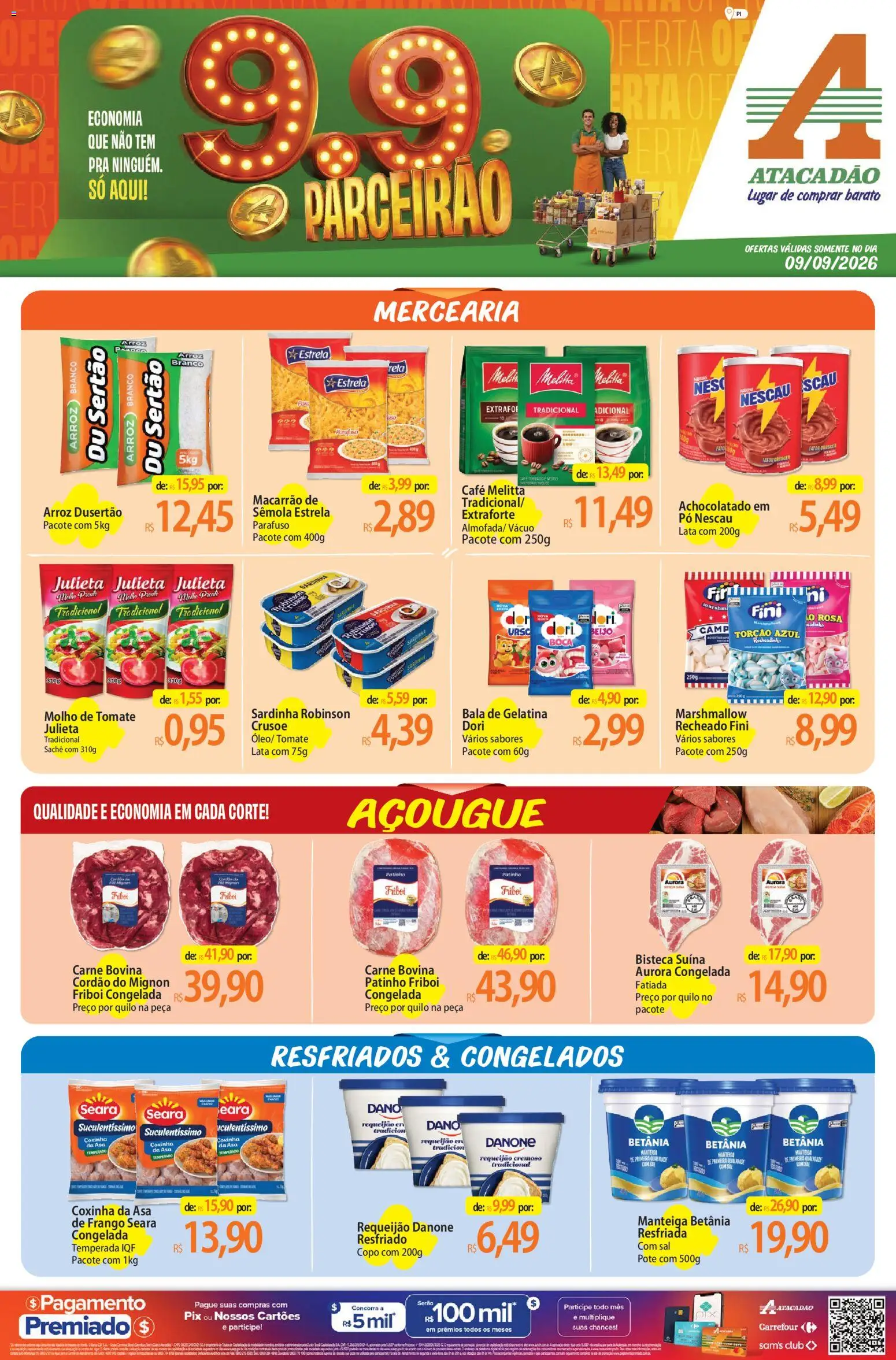 Pré-Visualização do folheto "Atacadão ofertas - PI" da loja Atacadão válido a partir de 09/09/2026 - Macarrão, Arroz, Nescau, Requeijão, Bala, Molho de tomate, Carne bovina, Achocolatado