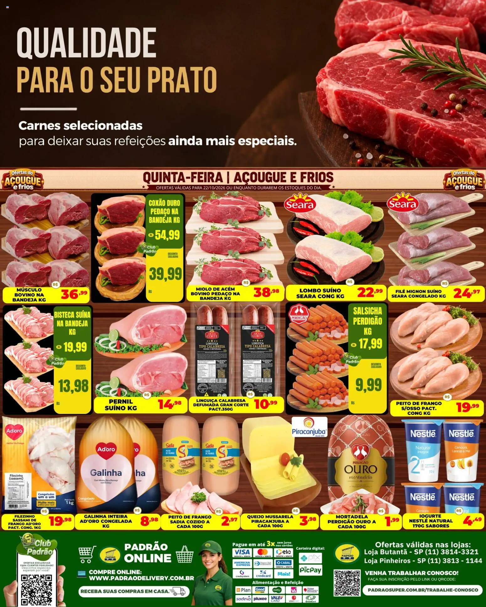 Pré-Visualização do folheto "Supermercado Padrão ofertas do Açougue" da loja Supermercado Padrão válido a partir de 22/10/2026