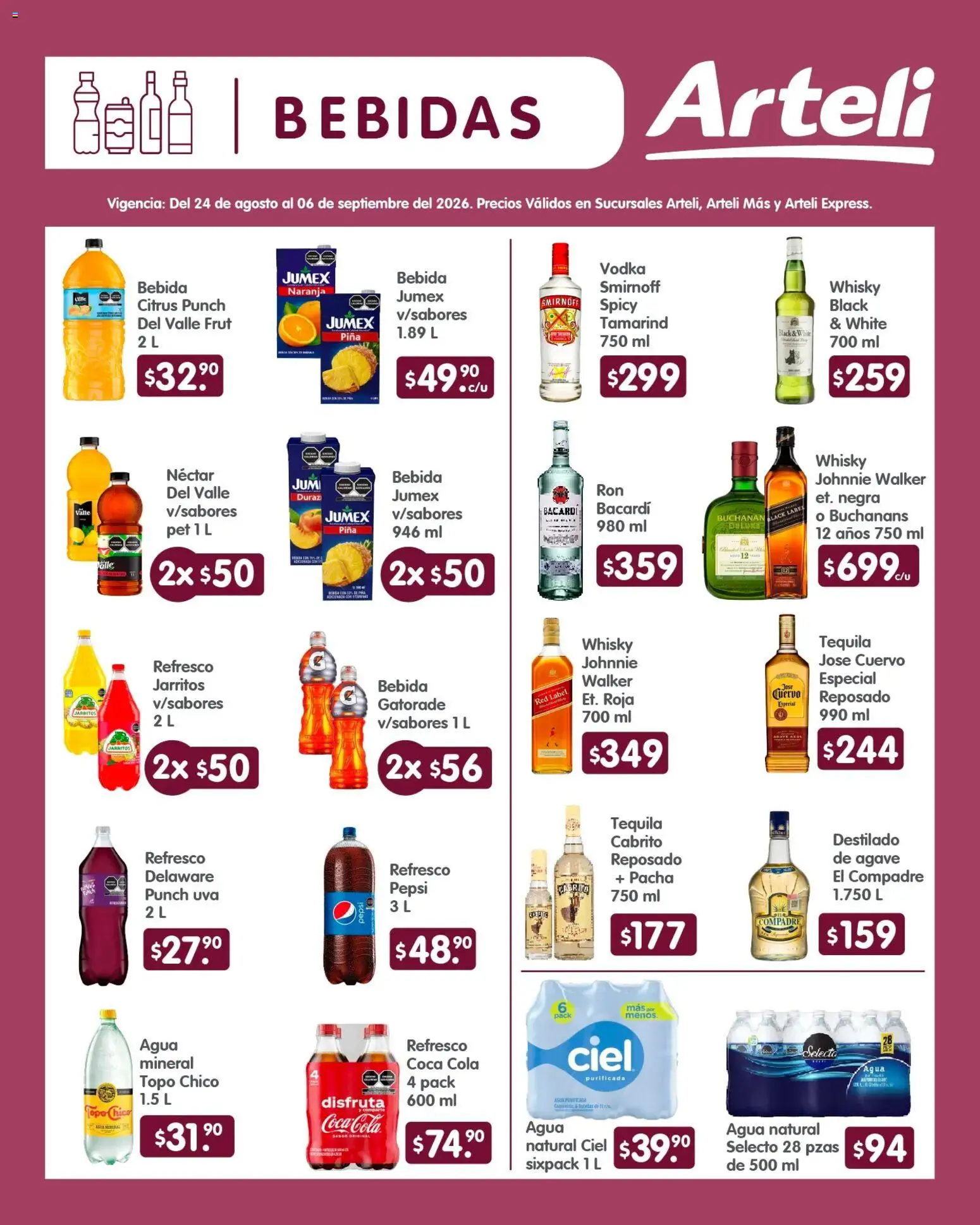 Vista previa las ofertas de la tienda Arteli - Arteli folleto Quincenal desde el 24/09/2026 - Agua, Tequila, Whisky, Bacardi, Vodka, Bebidas, Piña, Agave