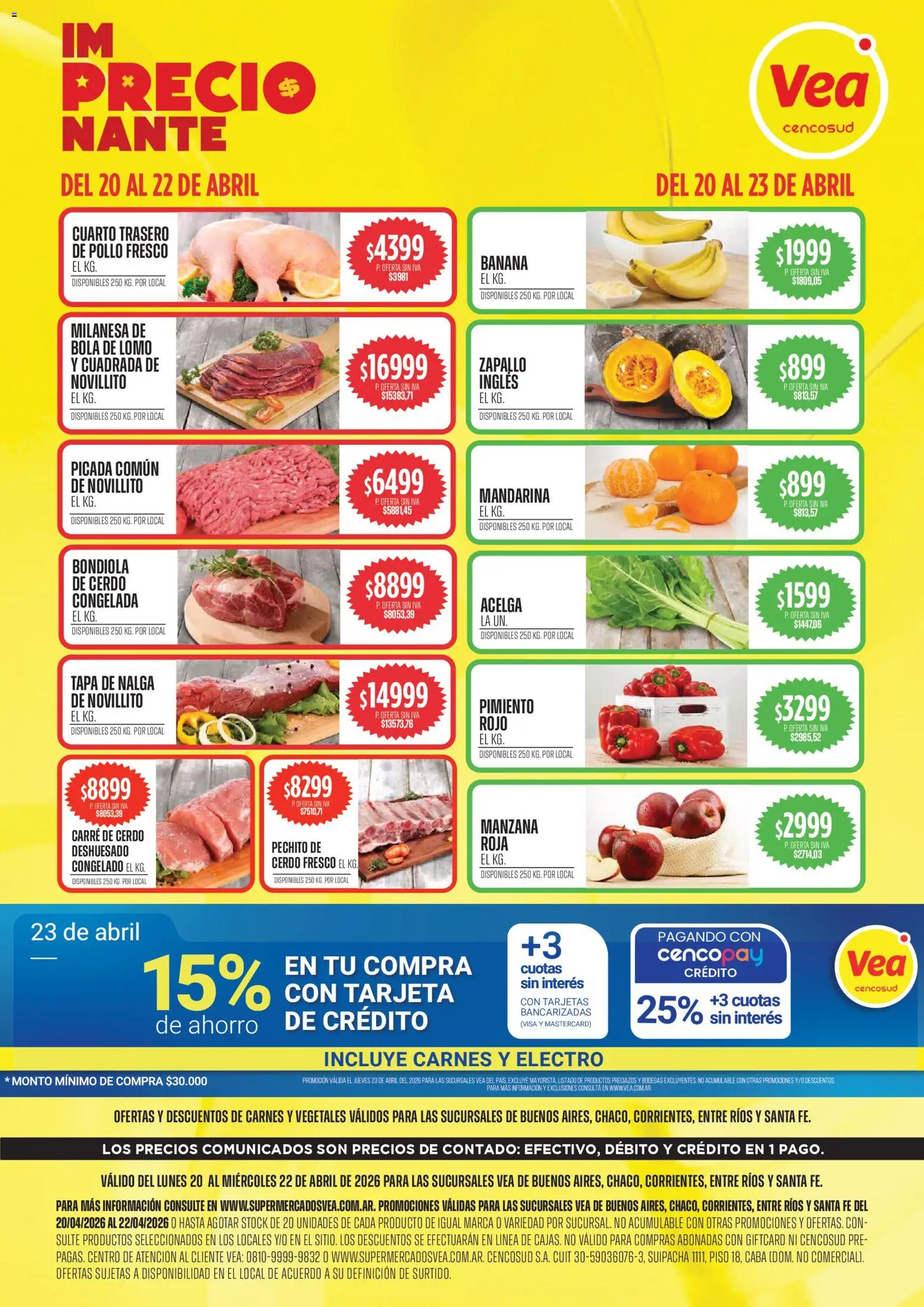 Vista previa del folleto de la tienda Vea válido desde el 20/04/2026 - Milanesa, Pollo, Banana, Zapallo, Manzana, Lomo, Bondiola de cerdo, Acelga