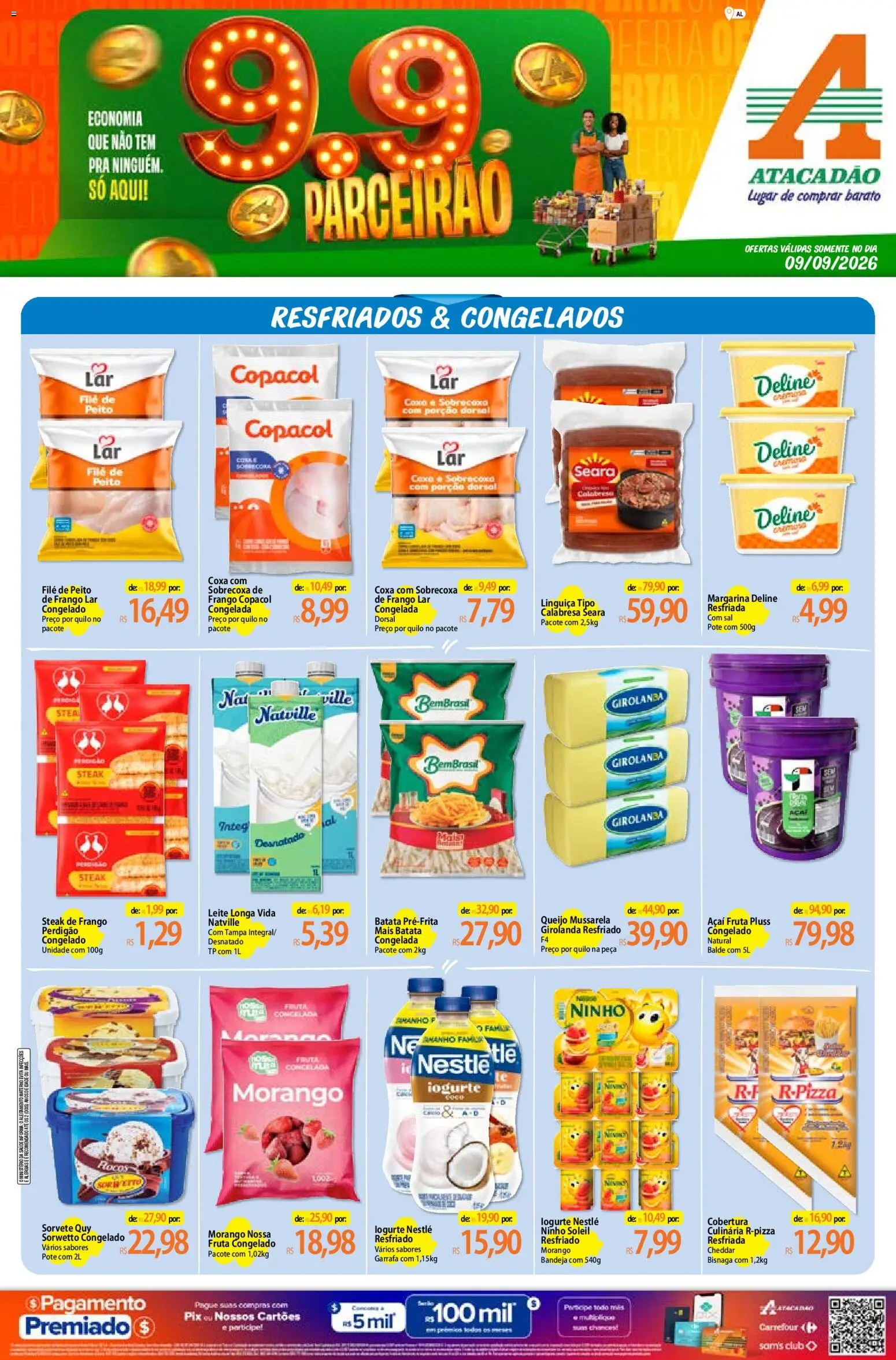 Pré-Visualização do folheto "Atacadão ofertas - AL" da loja Atacadão válido a partir de 09/09/2026 - Sorvete, Açaí, Iogurte, Leite, Frango, Cheddar, Linguiça, Balde