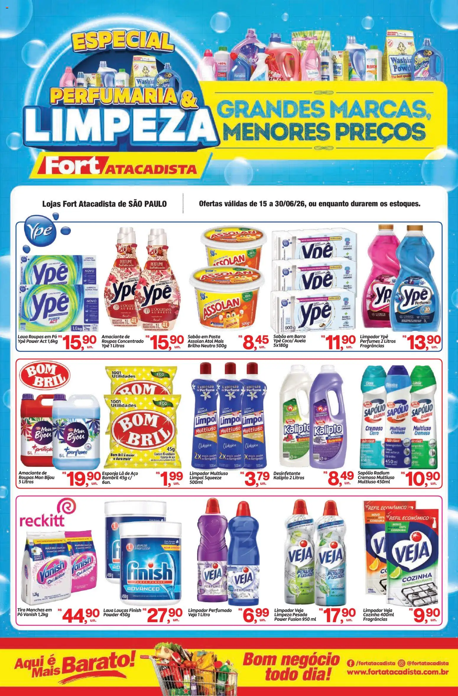 Pré-Visualização do folheto "Fort Atacadista ofertas Perfumaria e Limpeza" da loja Fort Atacadista válido a partir de 15/06/2026 - Roupas, Desinfetante, Detergente, Amaciante, Pasta, Tira manchas, Esponja de aço, Limpador multiuso