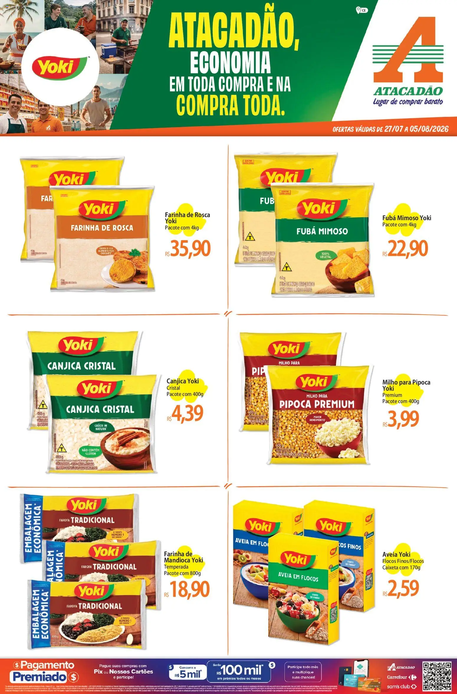 Pré-Visualização do folheto "Atacadão ofertas - CE" da loja Atacadão válido a partir de 27/07/2026 - Aveia, Milho, Mandioca, Farofa, Fubá, Farinha, Farinha de rosca, Flocos