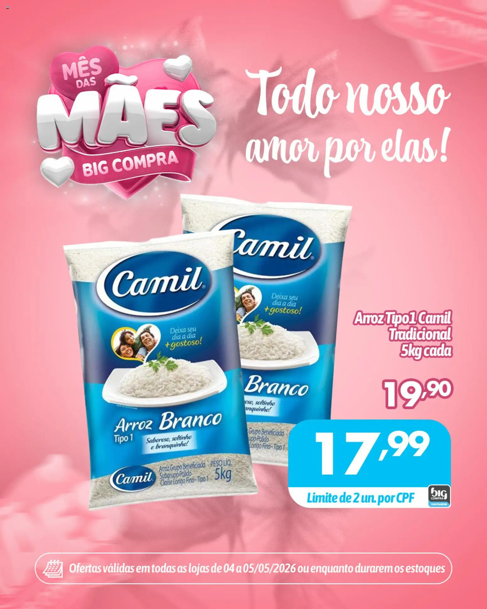 Pré-Visualização do folheto "Big Compra ofertas Mês das Mães" da loja Big Compra válido a partir de 04/05/2026